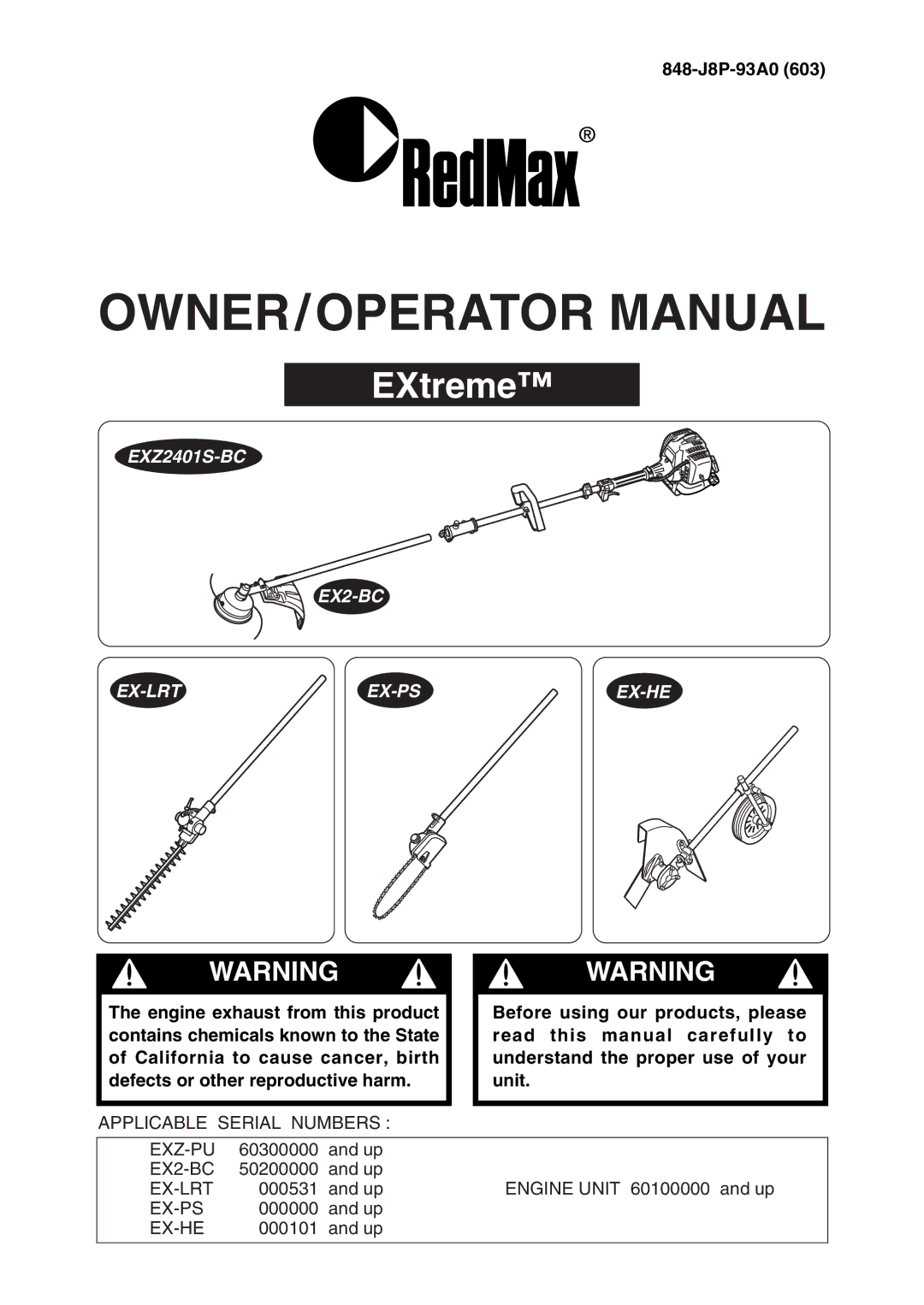 RedMax EX-HE, EXZ-PU, EX2-BC, EX-PS, EX-LRT manual OWNER/OPERATOR Manual, 848-J8P-93A0 