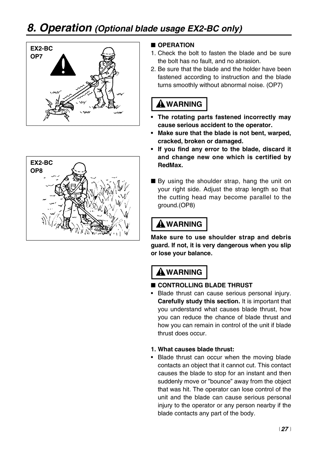 RedMax EXZ-PU, EX-HE, EX-PS EX2-BC OP7 EX2-BC OP8 Operation, Controlling Blade Thrust, What causes blade thrust,  27  