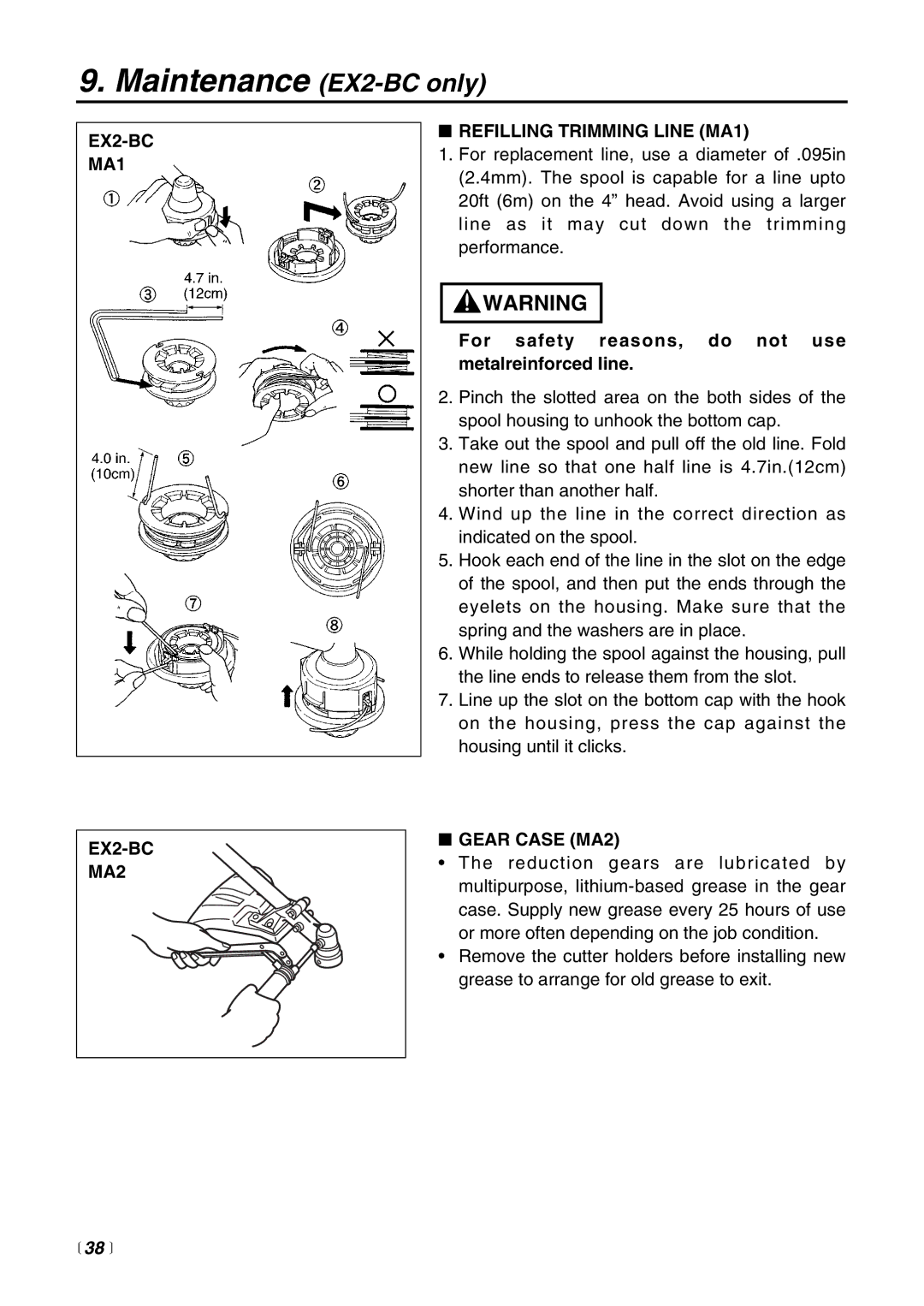 RedMax EX-PS, EXZ-PU Maintenance EX2-BC only, EX2-BC MA1 EX2-BC MA2 Refilling Trimming Line MA1, Gear Case MA2,  38  