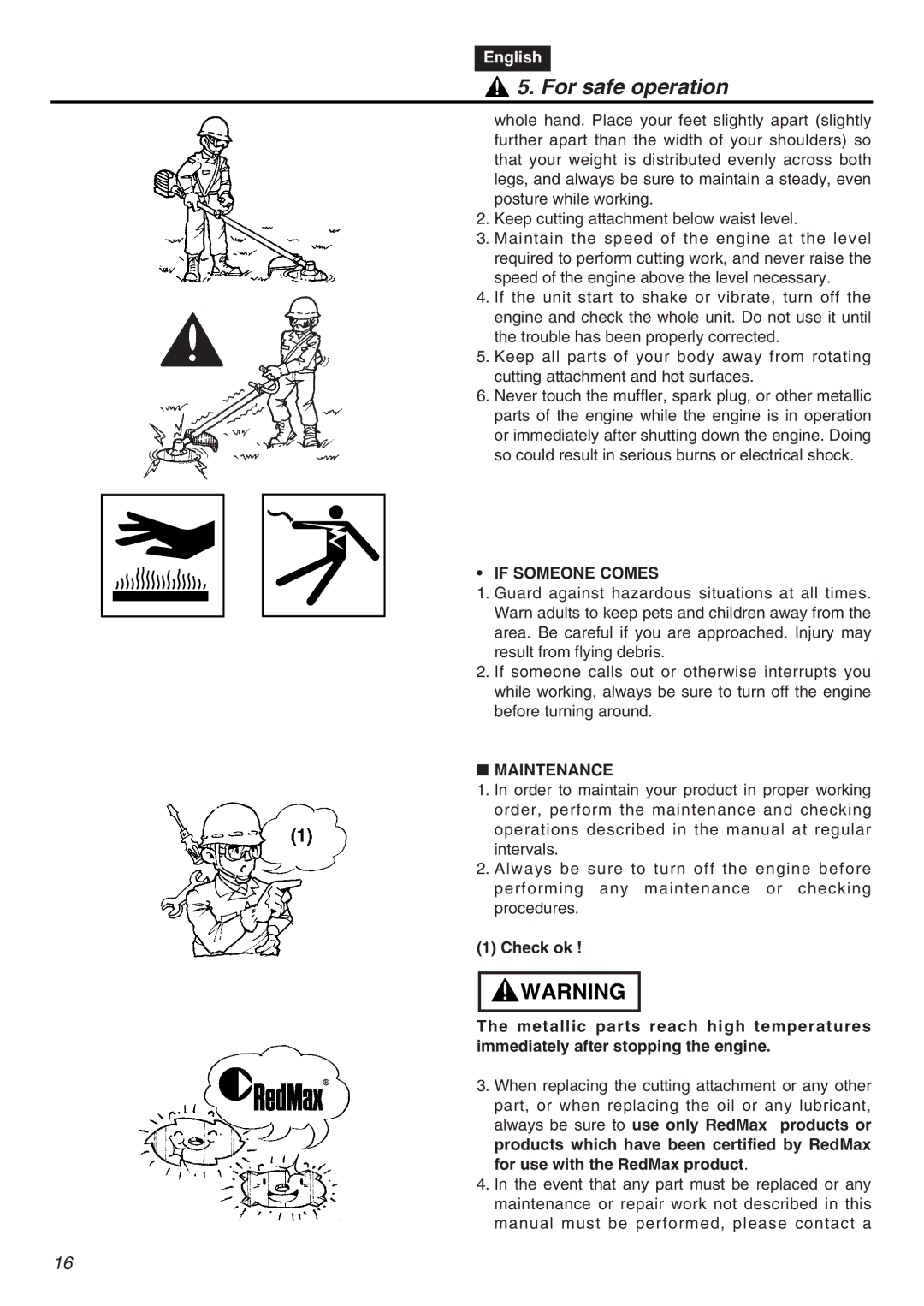 RedMax EXZ2401S-PH-CA manual If Someone Comes, Maintenance 