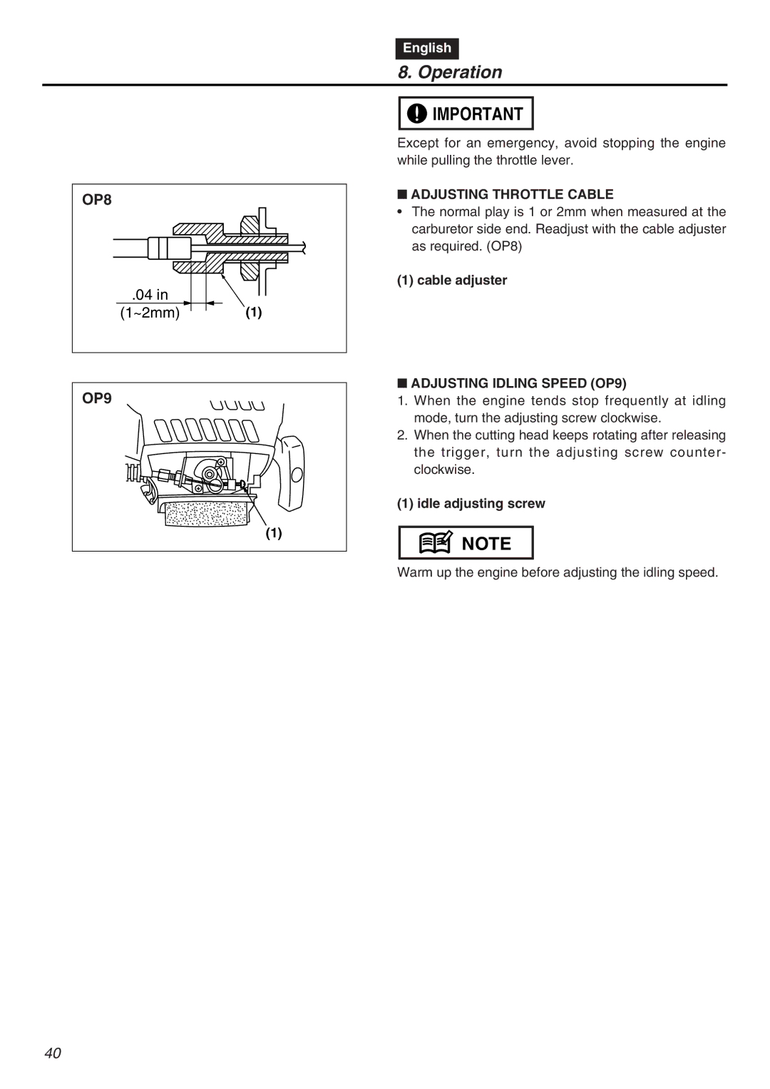 RedMax EXZ2401S-PH-CA manual Adjusting Throttle Cable, Cable adjuster, Adjusting Idling Speed OP9, Idle adjusting screw 