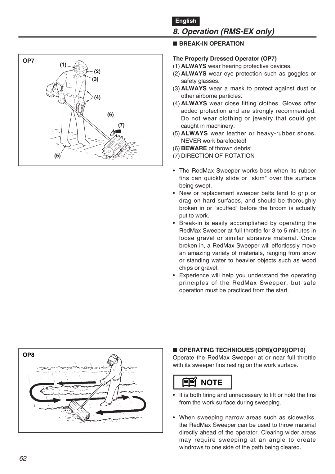 RedMax EXZ2401S-PH-CA manual Operation RMS-EX only, OP7 OP8, BREAK-IN Operation, Properly Dressed Operator OP7 