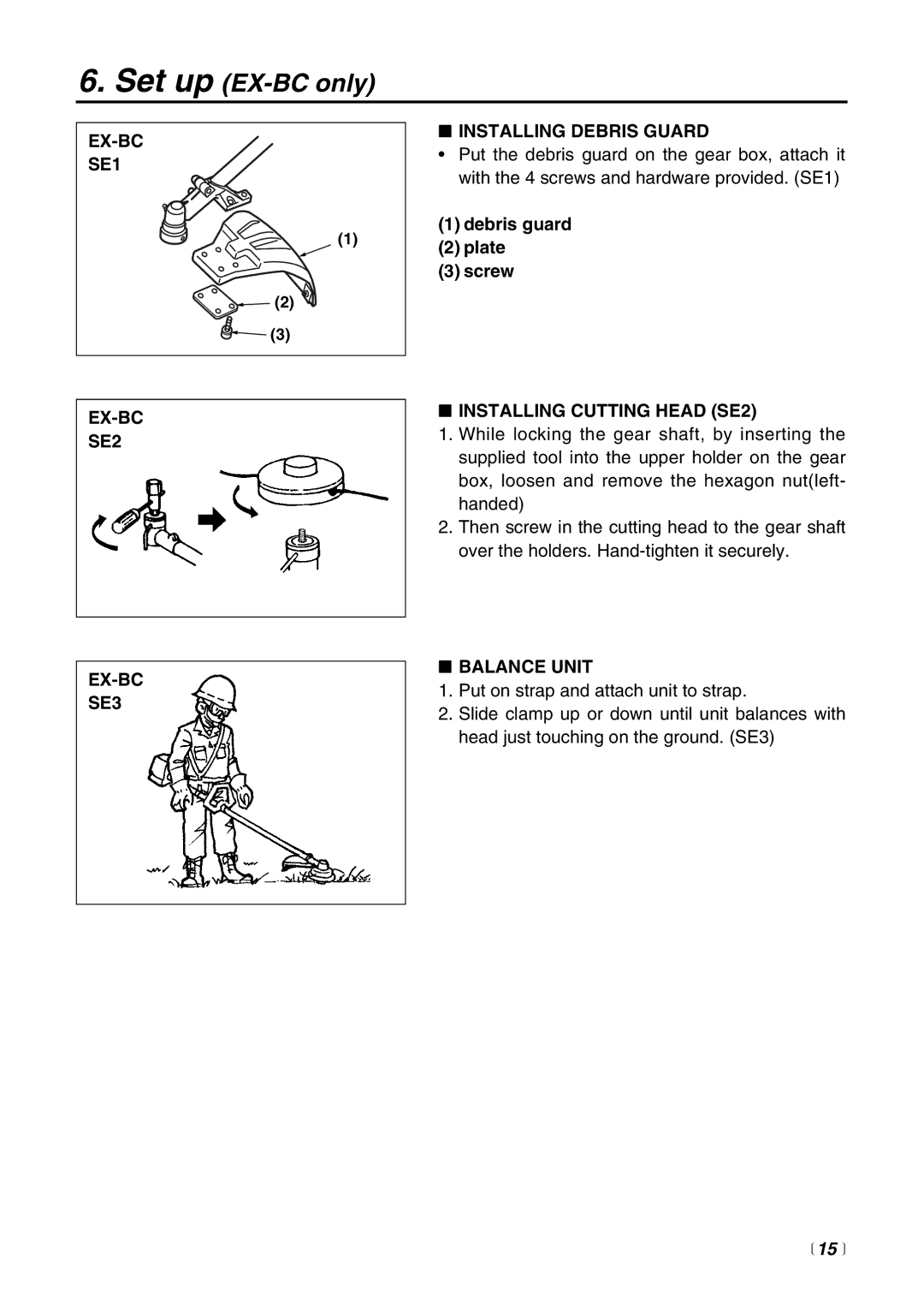 RedMax EXZ2500S-BC EX-BC SE1 SE2 Installing Debris Guard, Debris guard Plate Screw, Installing Cutting Head SE2,  15  