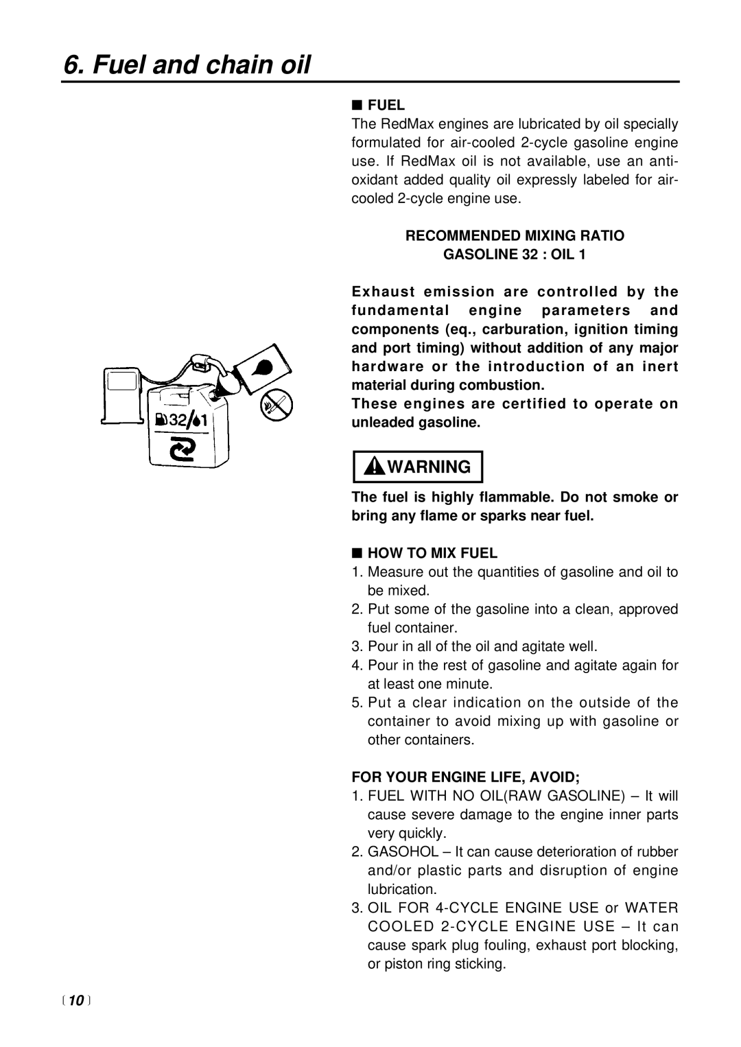 RedMax G2500TS Fuel and chain oil, Recommended Mixing Ratio Gasoline 32 OIL, HOW to MIX Fuel, For Your Engine LIFE, Avoid 