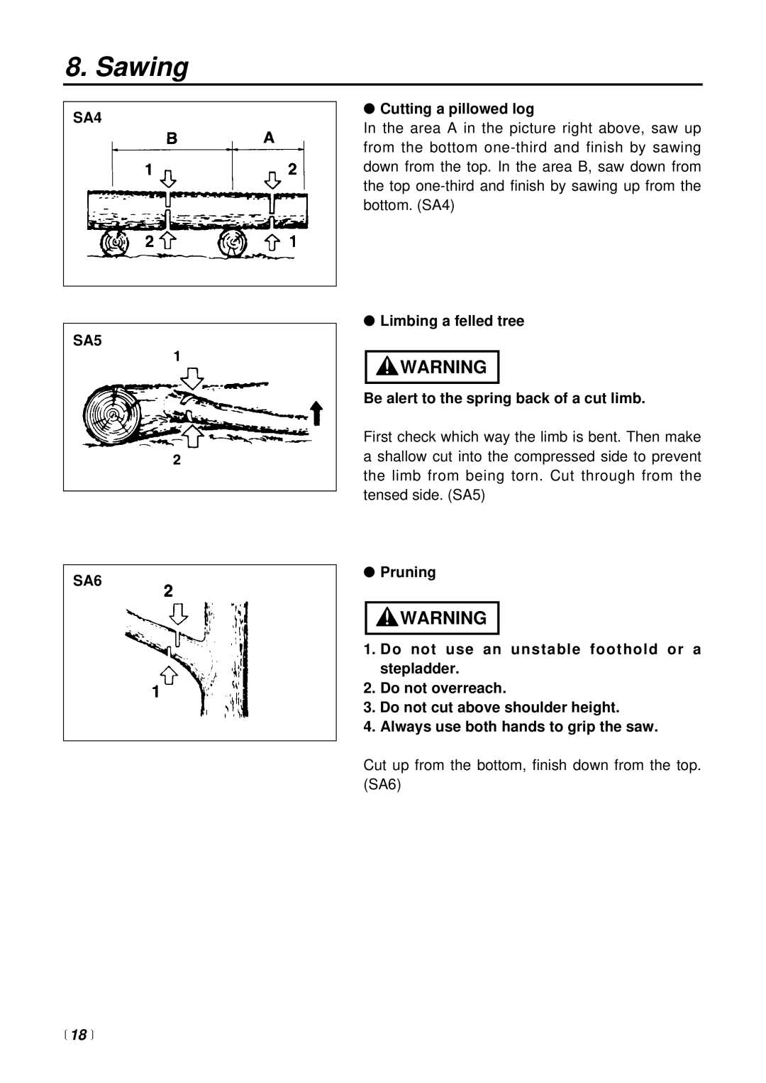 RedMax G2500TS manual SA4 SA5 SA6, Cutting a pillowed log 