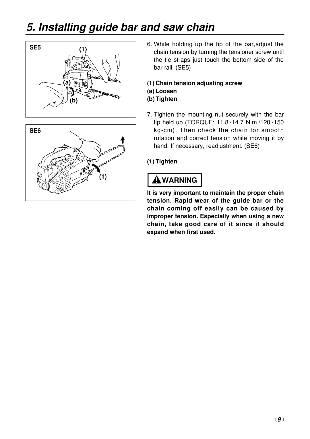 RedMax G2500TS manual SE5 SE6, Chain tension adjusting screw Loosen Tighten 