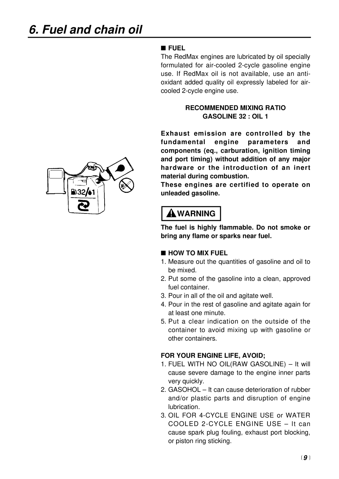 RedMax G310TS Fuel and chain oil, Recommended Mixing Ratio Gasoline 32 OIL, HOW to MIX Fuel, For Your Engine LIFE, Avoid 