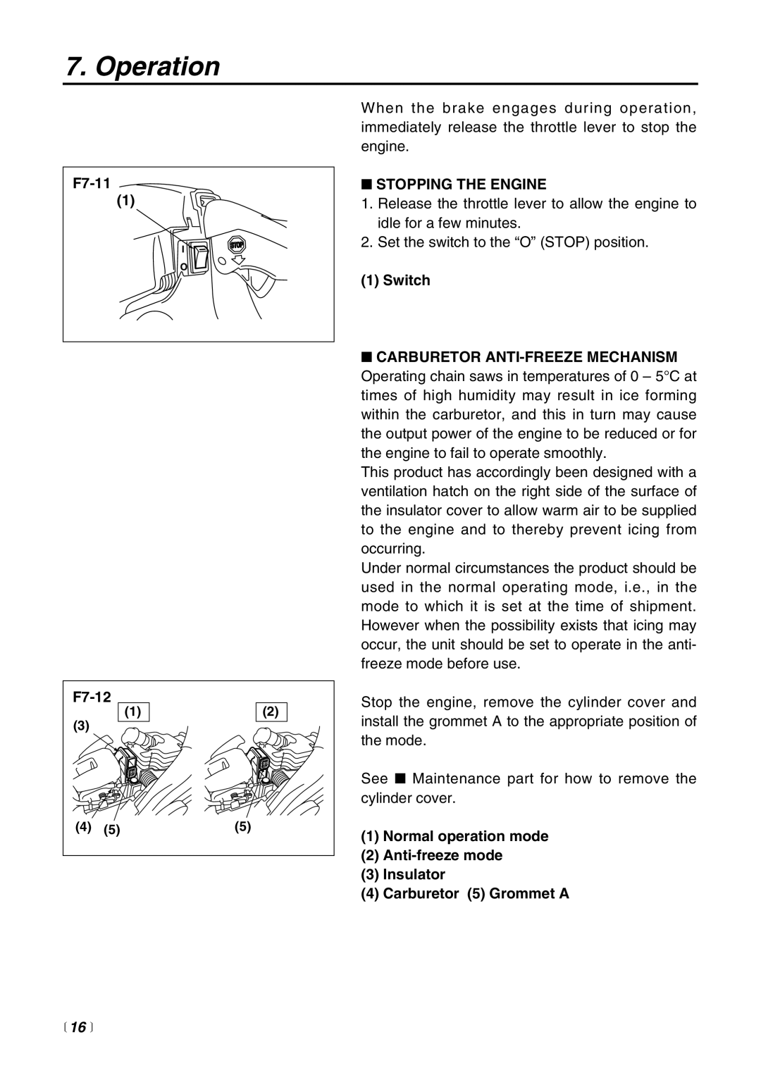 RedMax G3200EZ manual F7-11 F7-12, Stopping the Engine,  16  