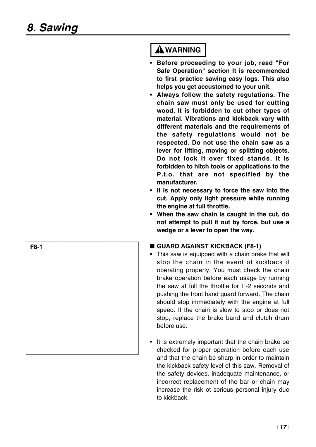RedMax G3200EZ manual Sawing, Guard Against Kickback F8-1,  17  
