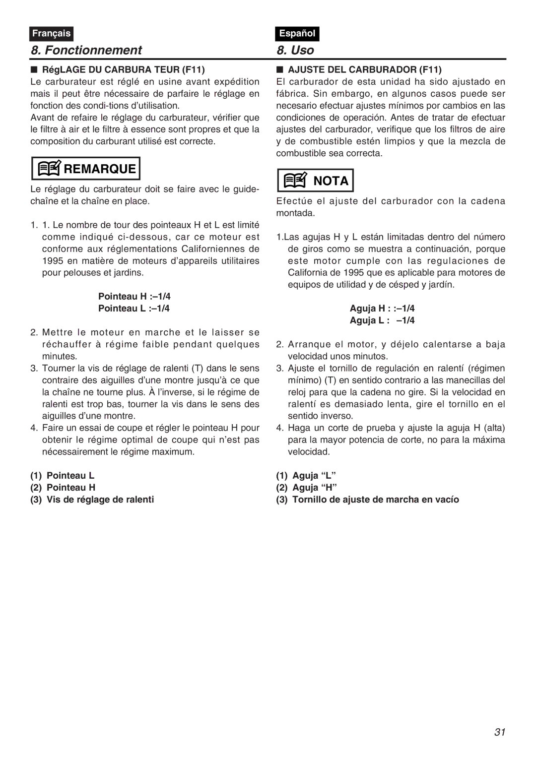 RedMax G5000AVS manual RégLAGE DU Carbura Teur F11, Ajuste DEL Carburador F11 