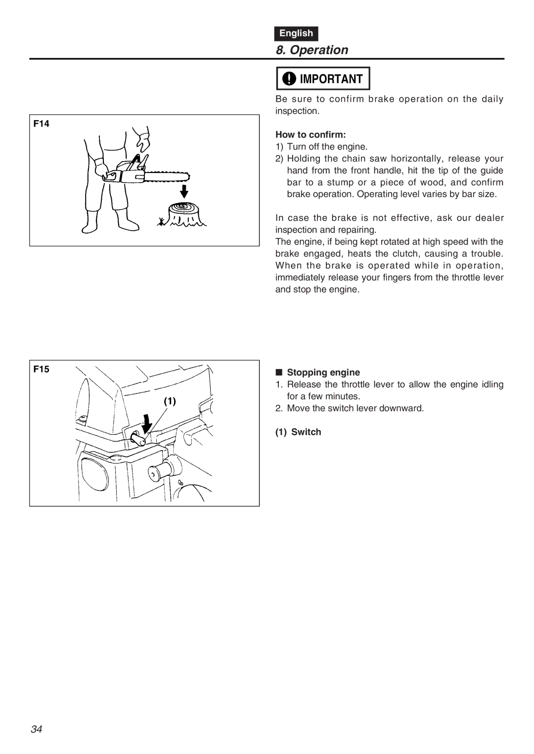 RedMax G5000AVS manual F14 F15, How to confirm, Stopping engine 