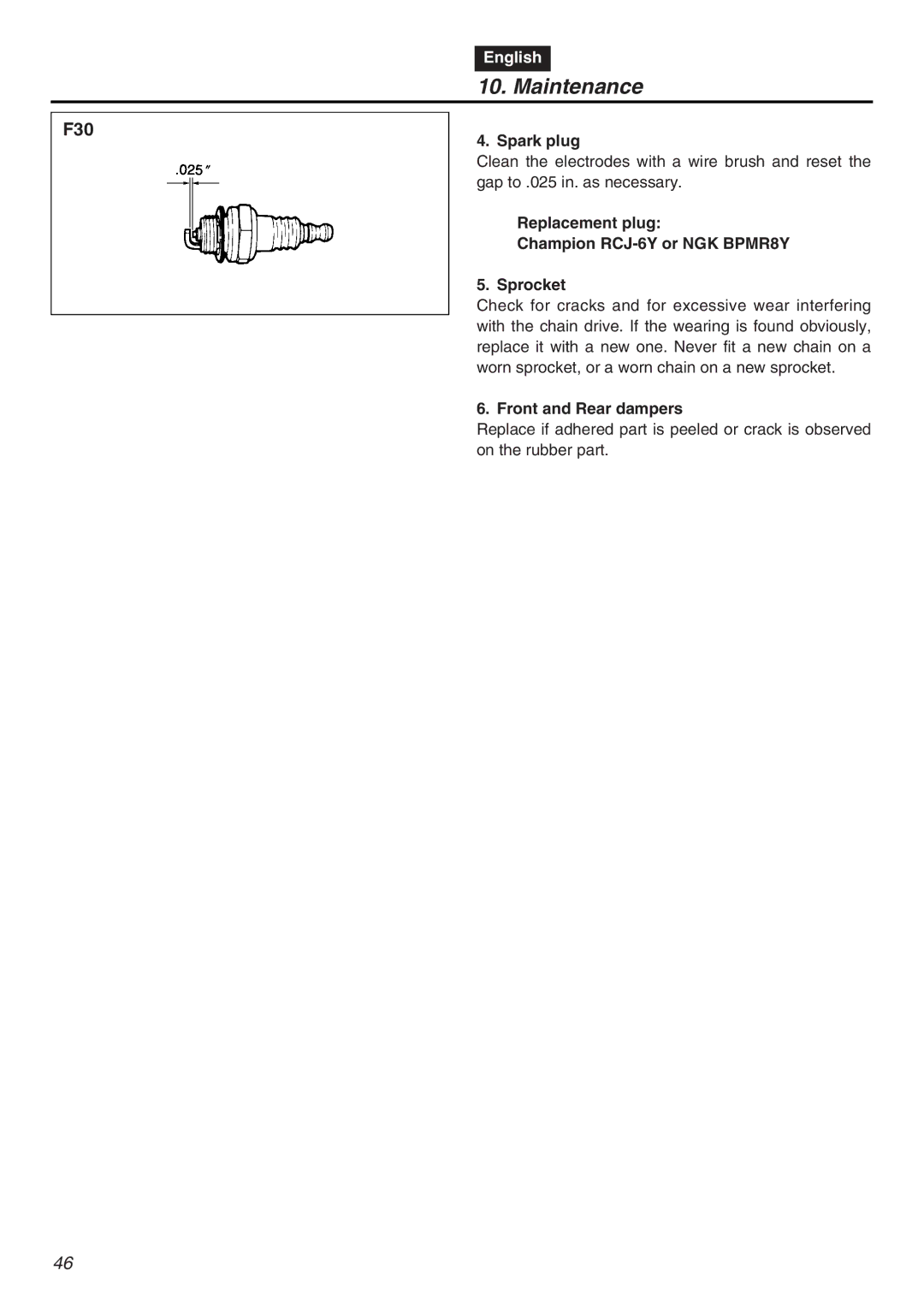 RedMax G5000AVS manual Spark plug, Replacement plug Champion RCJ-6Y or NGK BPMR8Y Sprocket, Front and Rear dampers 