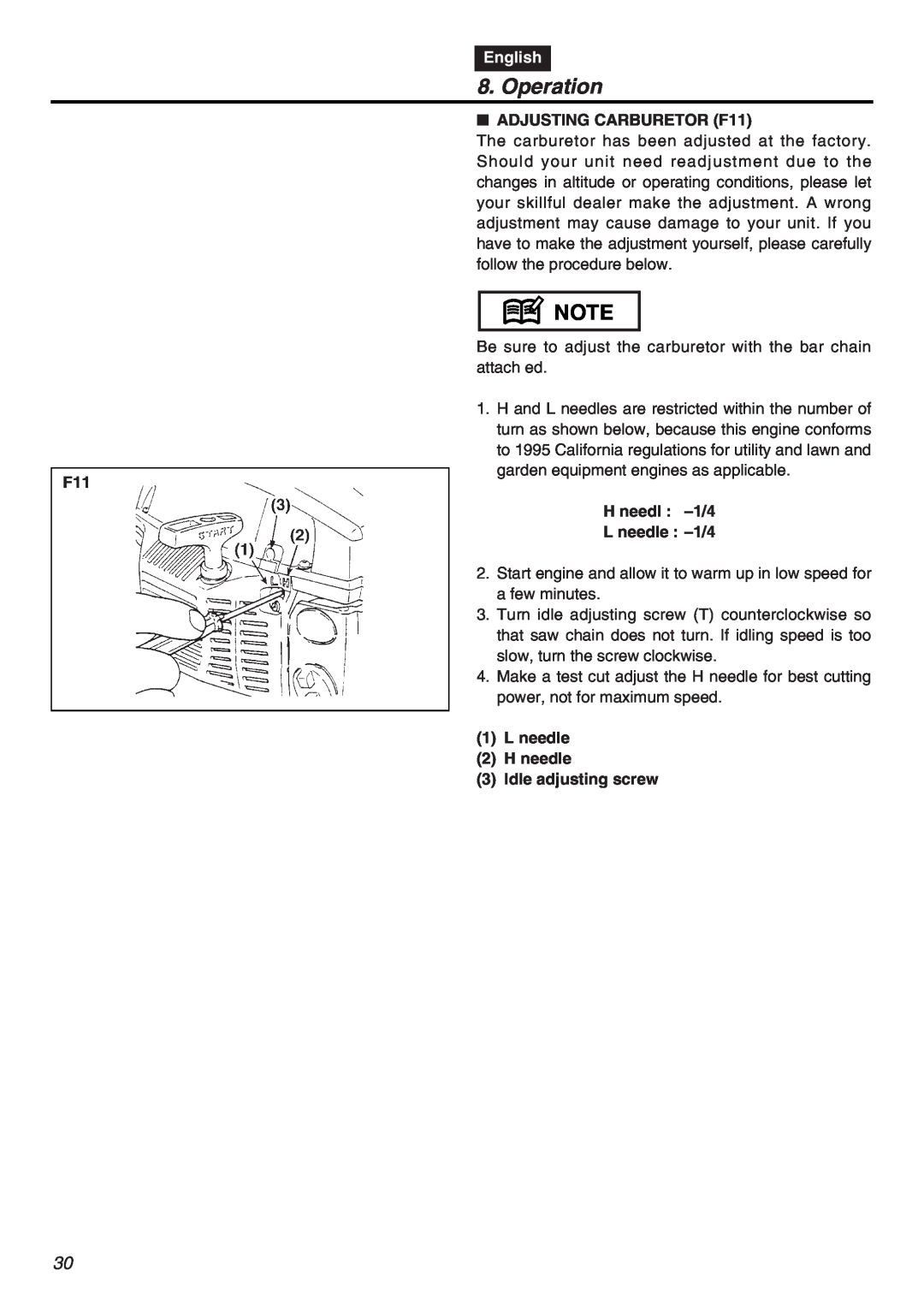 RedMax G5000AVS manual Operation, English, ADJUSTING CARBURETOR F11, H needl -1/4 L needle -1/4 
