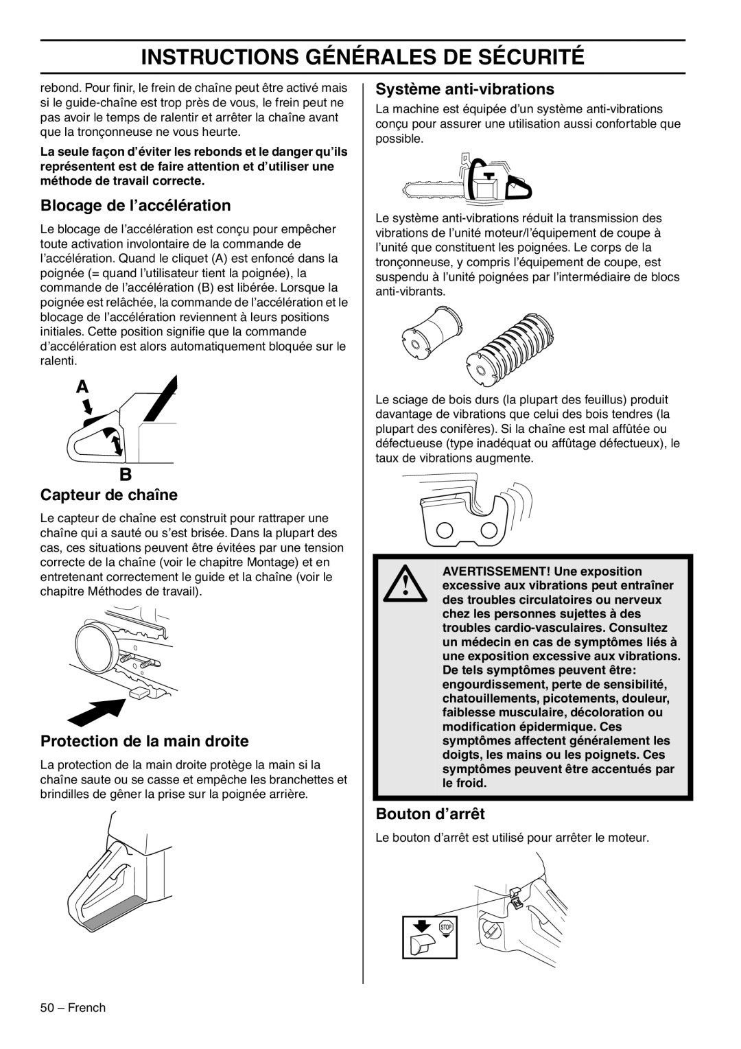 RedMax G5300 manual Blocage de l’accélération, Capteur de chaîne, Protection de la main droite, Système anti-vibrations 