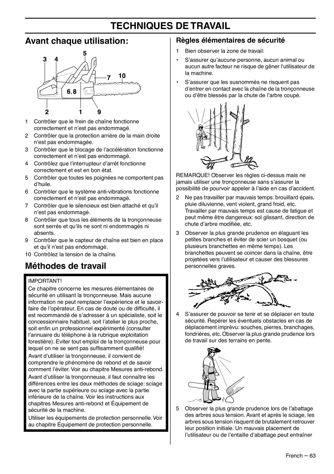 RedMax G5300 manual Techniques DE Travail, Avant chaque utilisation, Méthodes de travail, Règles élémentaires de sécurité 