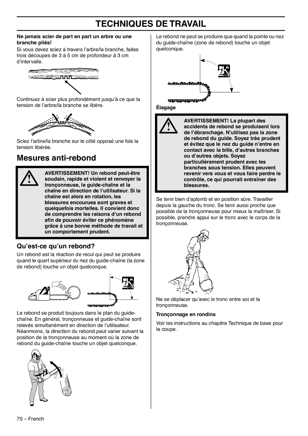 RedMax G5300 manual Mesures anti-rebond, Qu’est-ce qu’un rebond?, Tronçonnage en rondins 