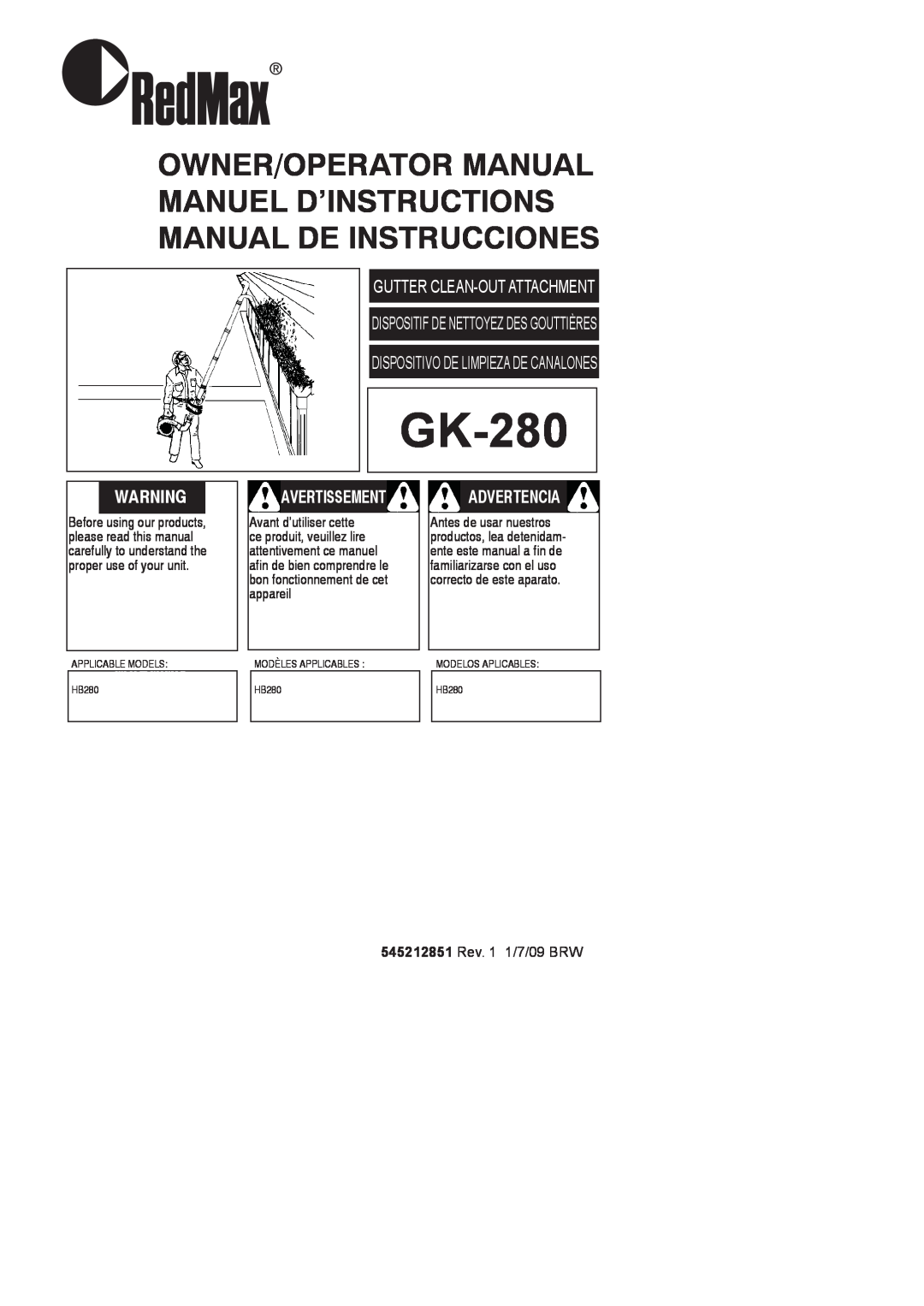 RedMax GK-280 manual Owner/Operator Manual Manuel D’Instructions Manual De Instrucciones, Avertissement, Advertencia 