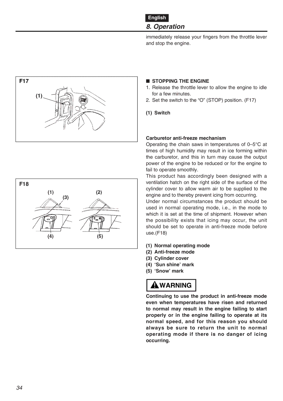 RedMax GZ4000 manual Stopping the Engine, Switch Carburetor anti-freeze mechanism 