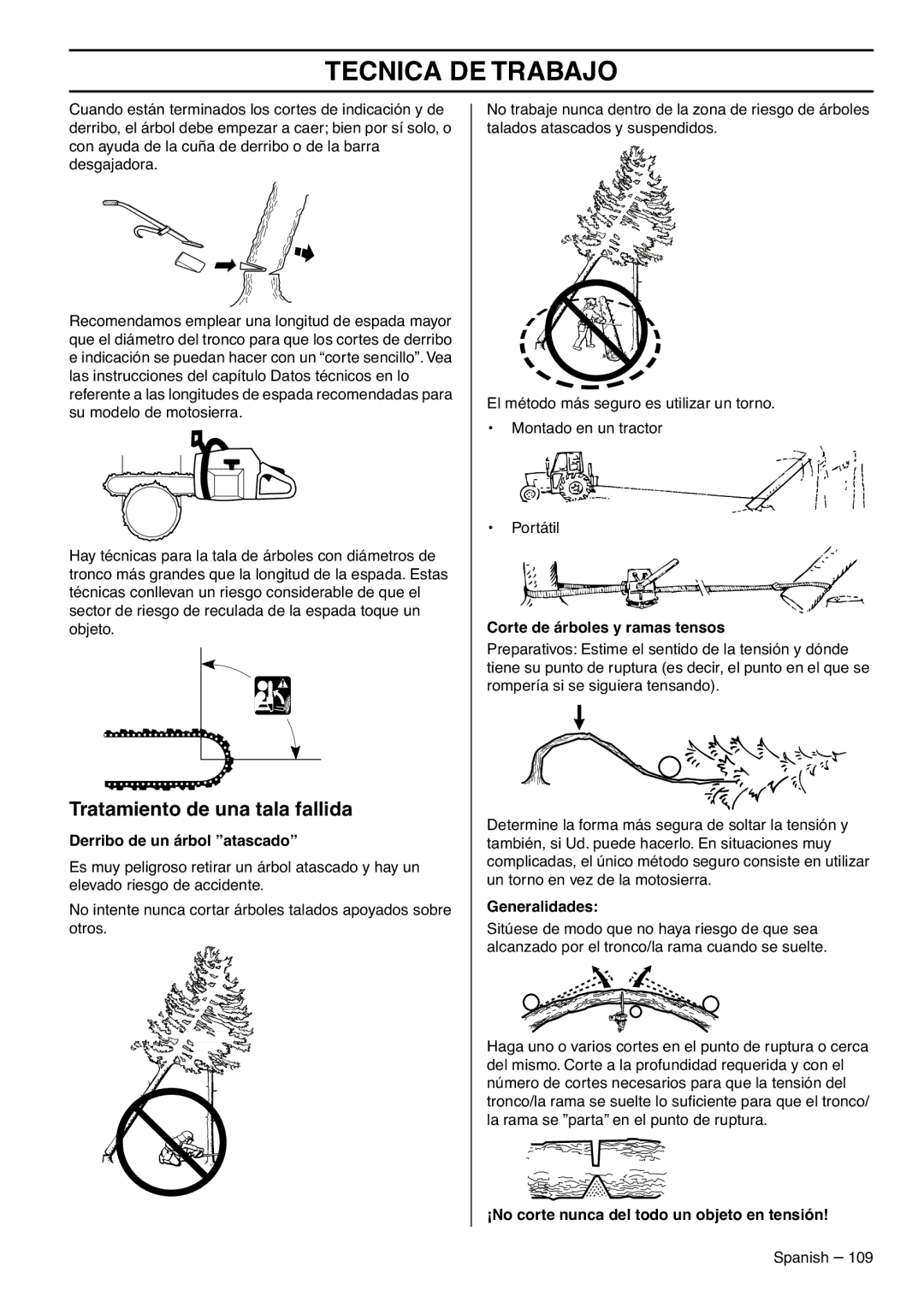 RedMax GZ7000 manual Tratamiento de una tala fallida, Derribo de un árbol atascado, Corte de árboles y ramas tensos 