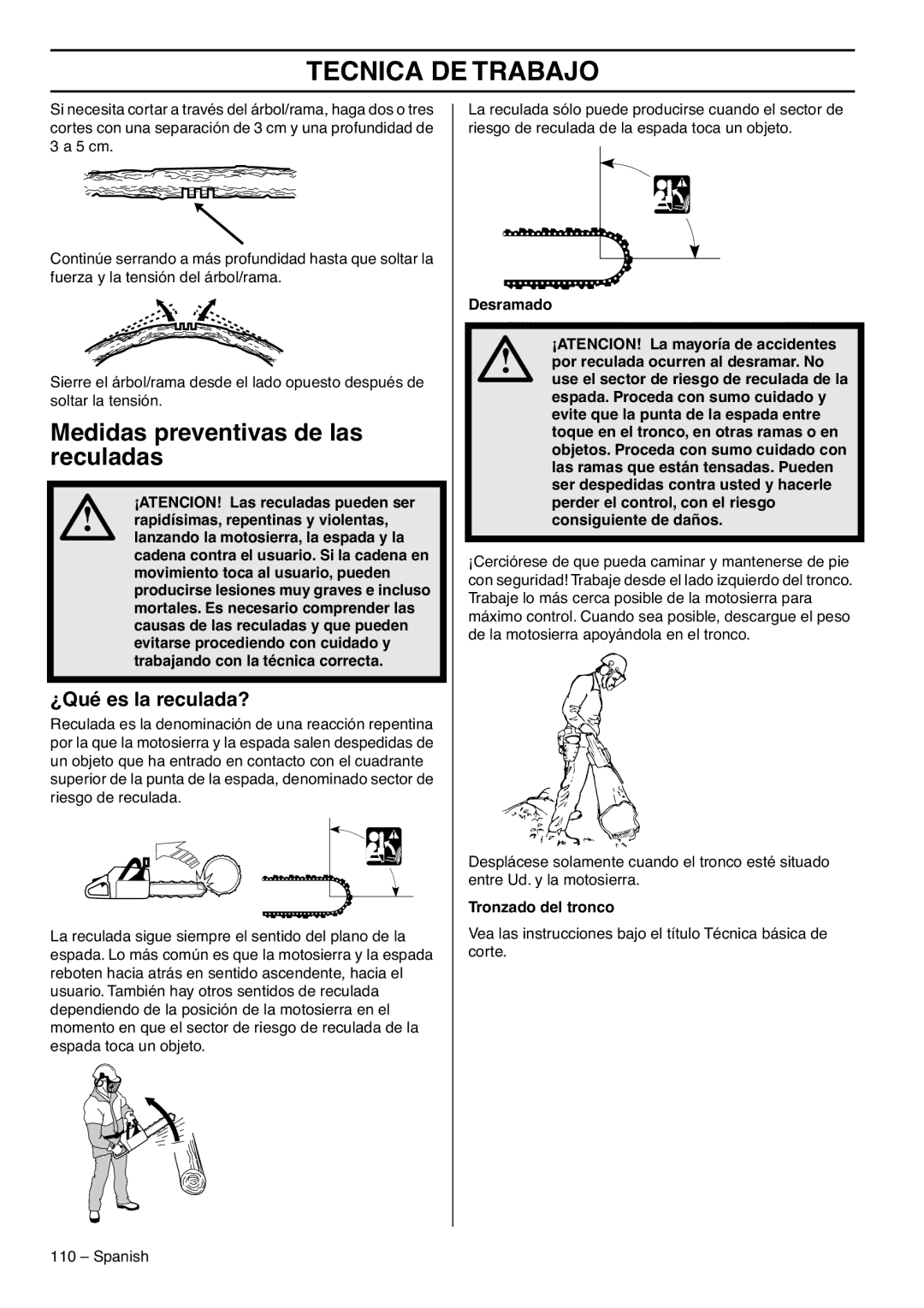 RedMax GZ7000 manual Medidas preventivas de las reculadas, ¿Qué es la reculada?, Tronzado del tronco 