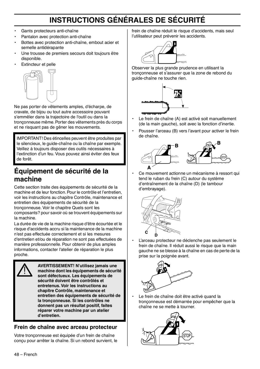 RedMax GZ7000 manual Équipement de sécurité de la machine, Frein de chaîne avec arceau protecteur 