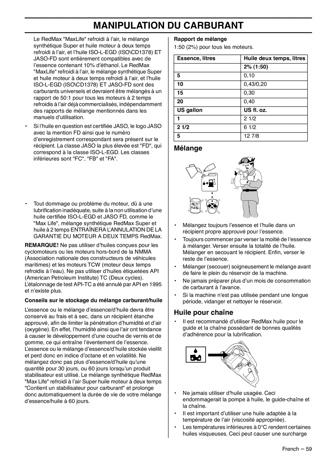 RedMax GZ7000 manual Mélange, Huile pour chaîne, Conseils sur le stockage du mélange carburant/huile, Rapport de mélange 