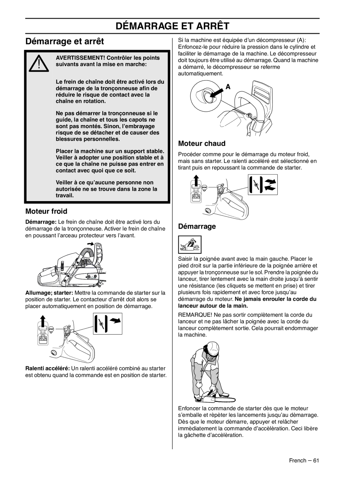 RedMax GZ7000 manual Démarrage ET Arrêt, Démarrage et arrêt, Moteur froid, Moteur chaud 