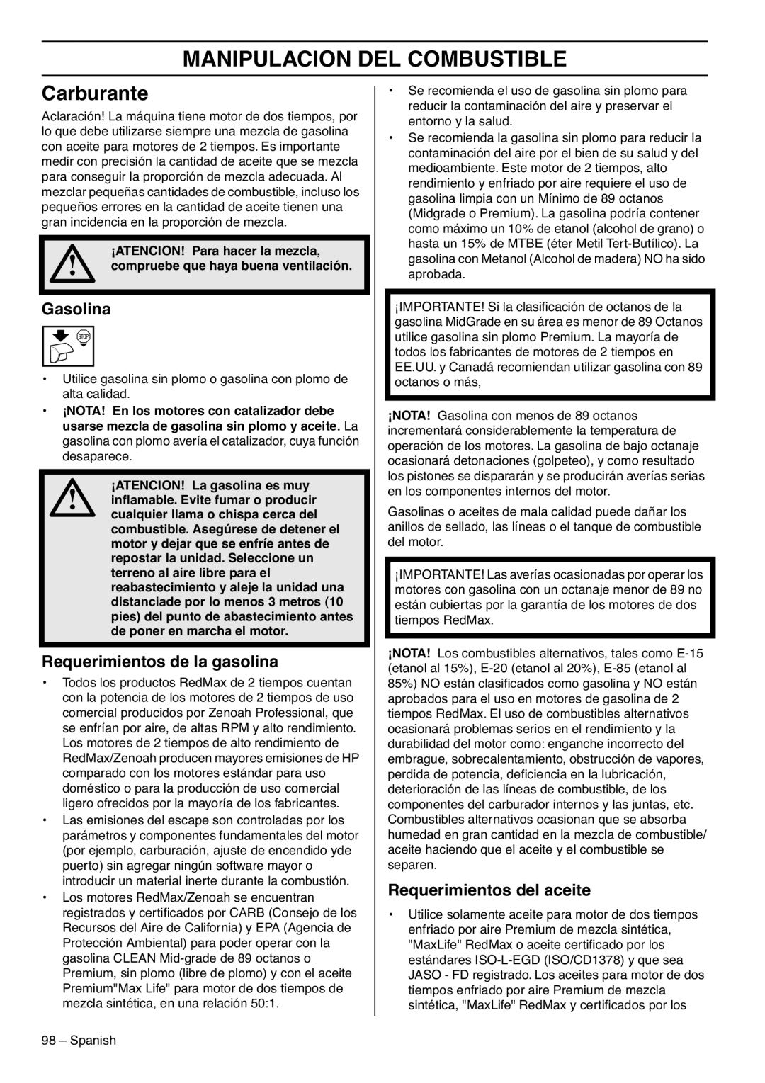 RedMax GZ7000 Manipulacion DEL Combustible, Carburante, Gasolina, Requerimientos de la gasolina, Requerimientos del aceite 