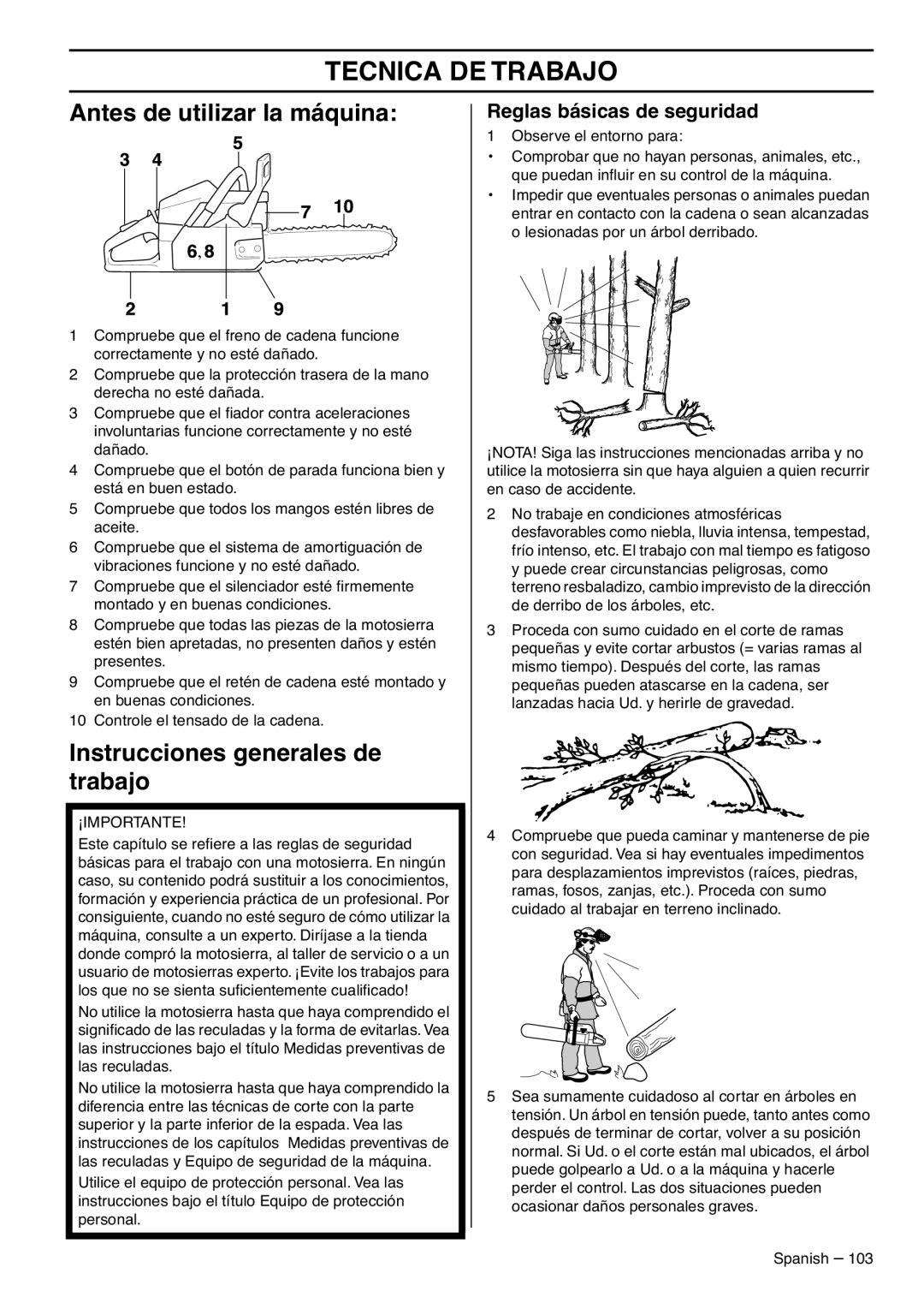 RedMax GZ7000 manual Tecnica De Trabajo, Antes de utilizar la máquina, Instrucciones generales de trabajo 