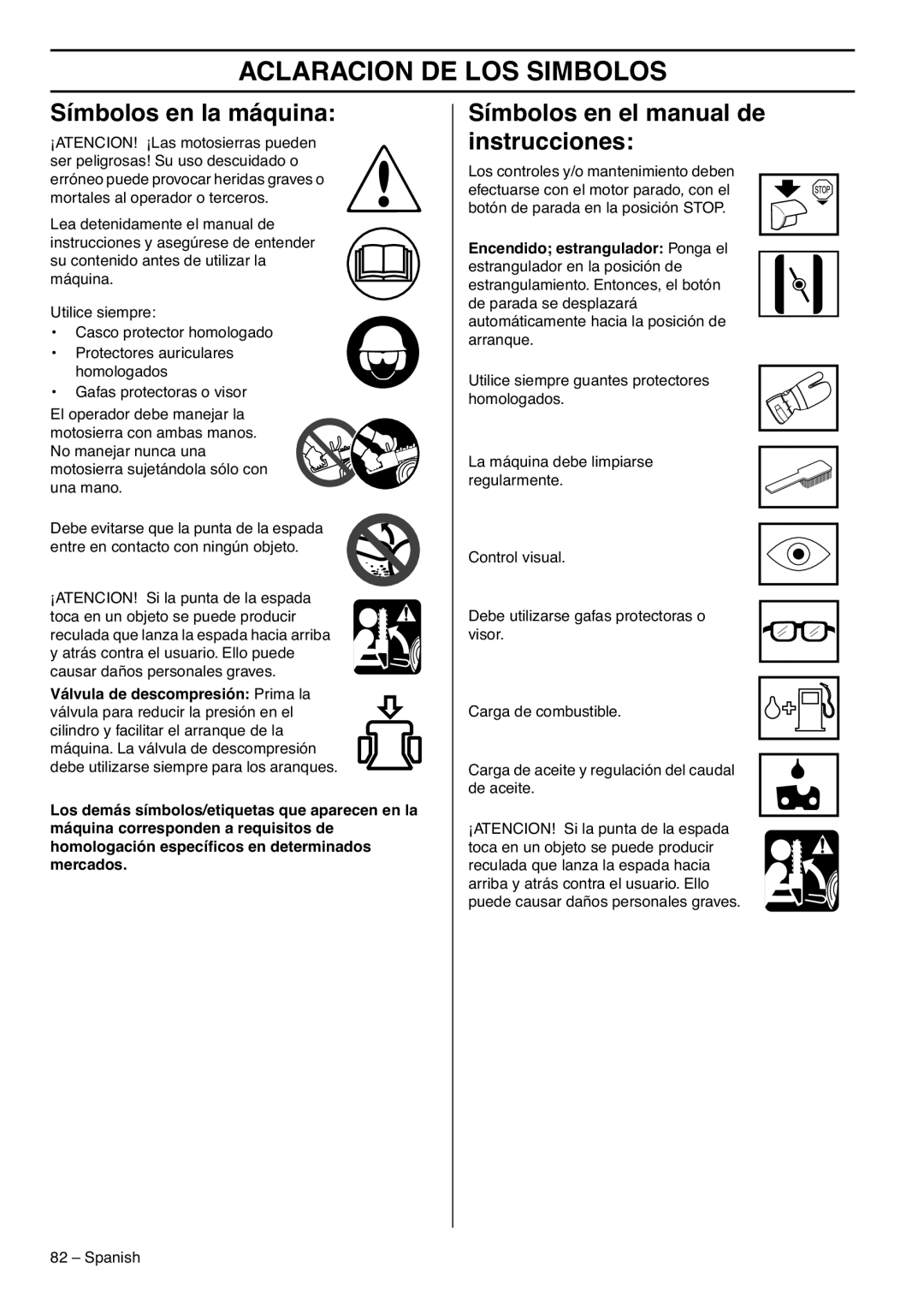 RedMax GZ7000 Aclaracion De Los Simbolos, Símbolos en la máquina, Símbolos en el manual de instrucciones 