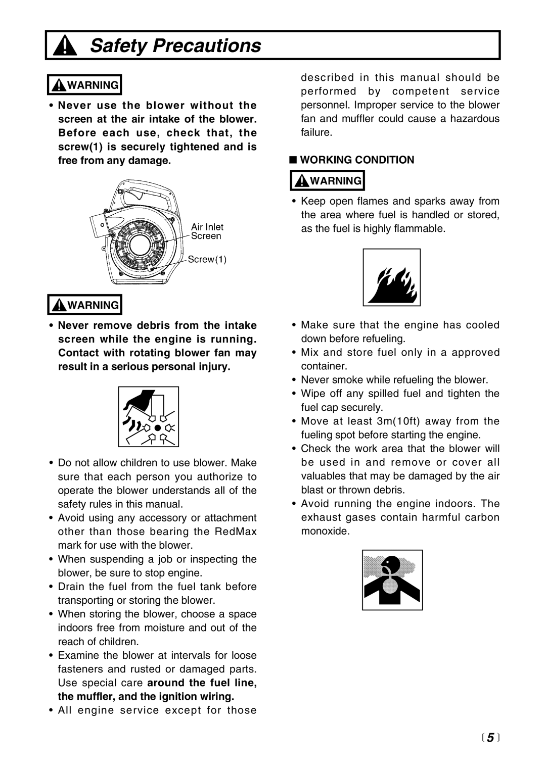 RedMax HB250 manual Working Condition Warning 