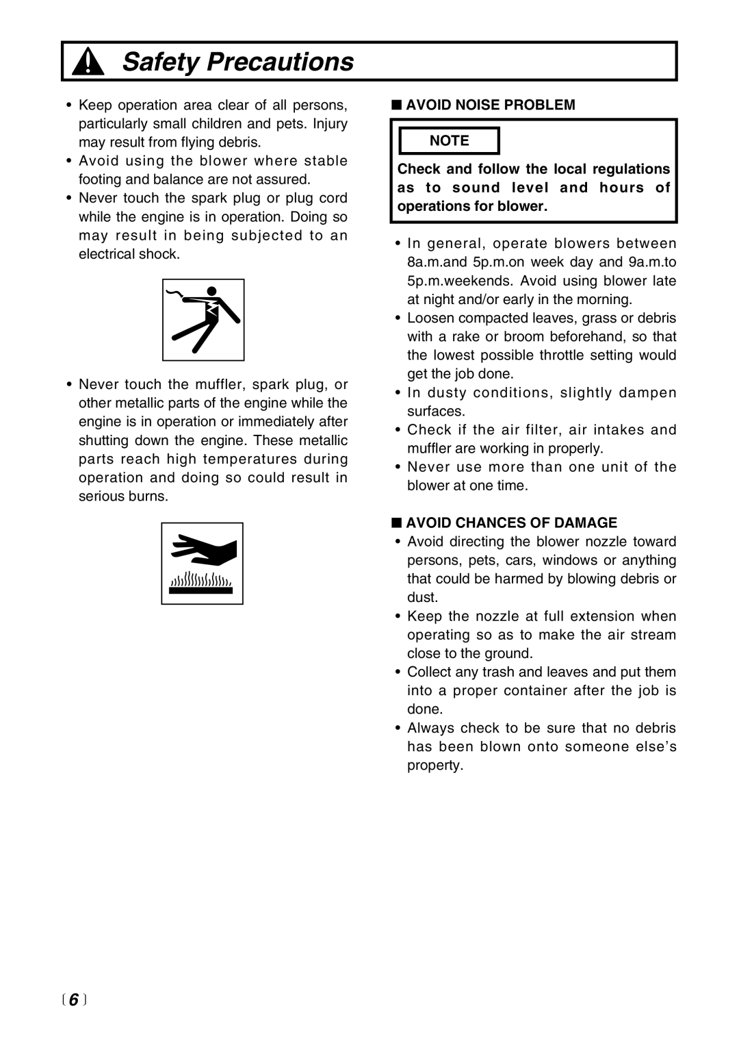 RedMax HB250 manual Avoid Noise Problem, Avoid Chances of Damage 