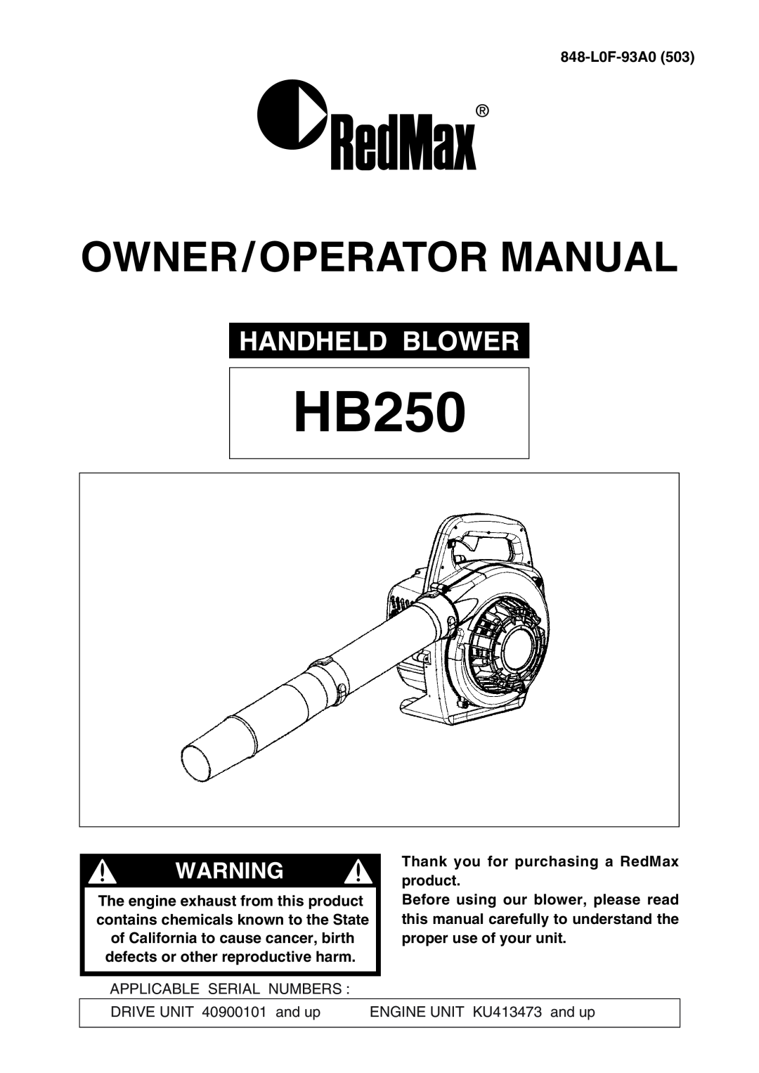 RedMax HB250 manual Handheld Blower, Owner/Operator Manual, 848-L0F-93A0, Thank you for purchasing a RedMax product 