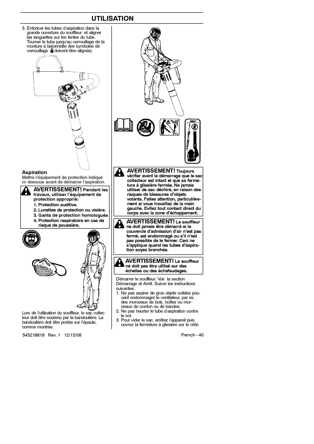 RedMax HB280 manual AVERTISSEMENT! Toujours, Aspiration, Ne pas heurter le tube d’aspiration contre le sol 