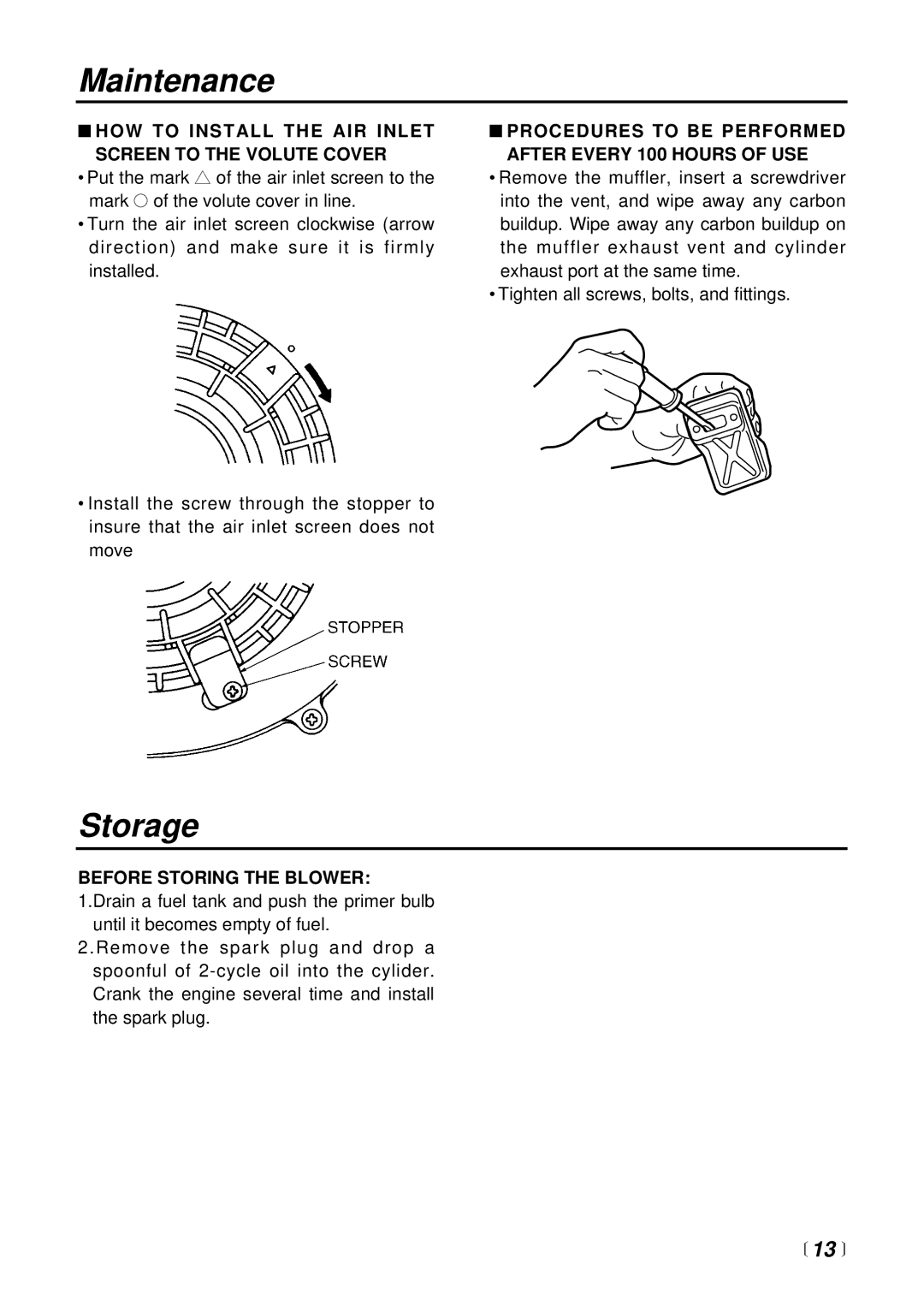 RedMax HBZ2500 manual Storage,  13 , HOW to Install the AIR Inlet Screen to the Volute Cover, Before Storing the Blower 