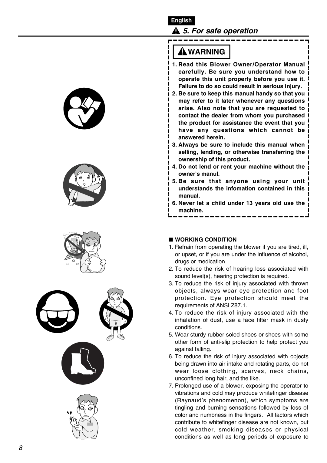 RedMax HBZ2601 manual For safe operation, Working Condition 