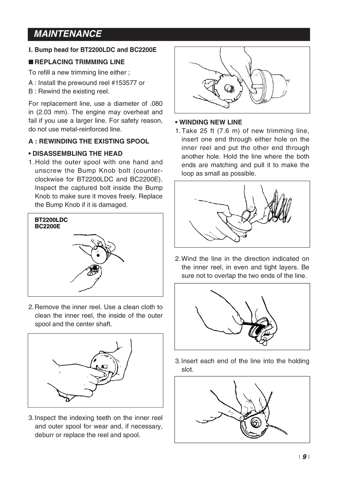 RedMax BT2200LDC, BC2200E Maintenance, Replacing Trimming Line, Rewinding the Existing Spool Disassembling the Head,  9  