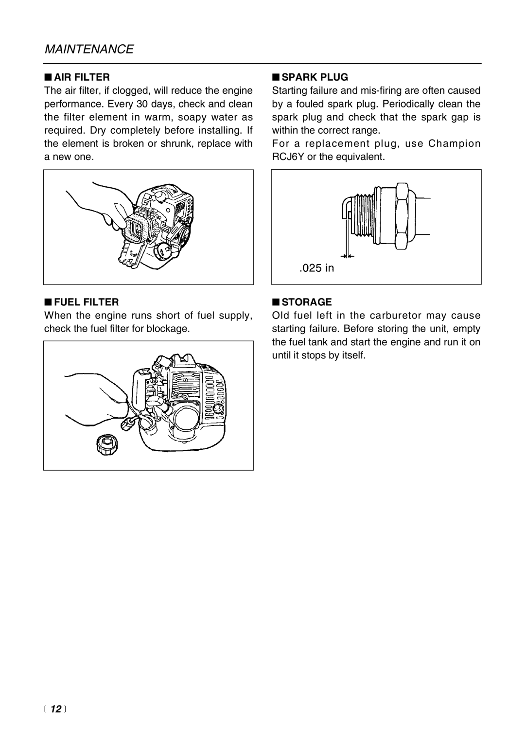 RedMax BC2200LDC, HE2200LDC, BC2200E, BT2200LDC manual AIR Filter, Fuel Filter, Spark Plug, Storage,  12  