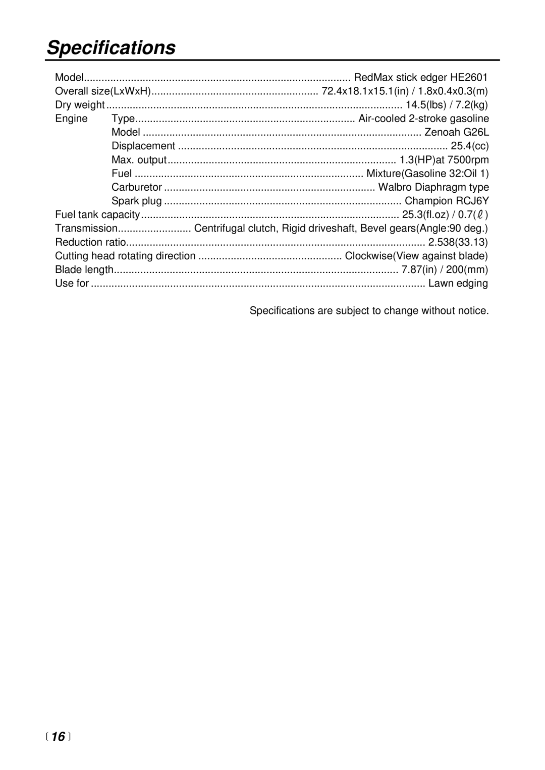 RedMax HE2601 manual Specifications,  16  