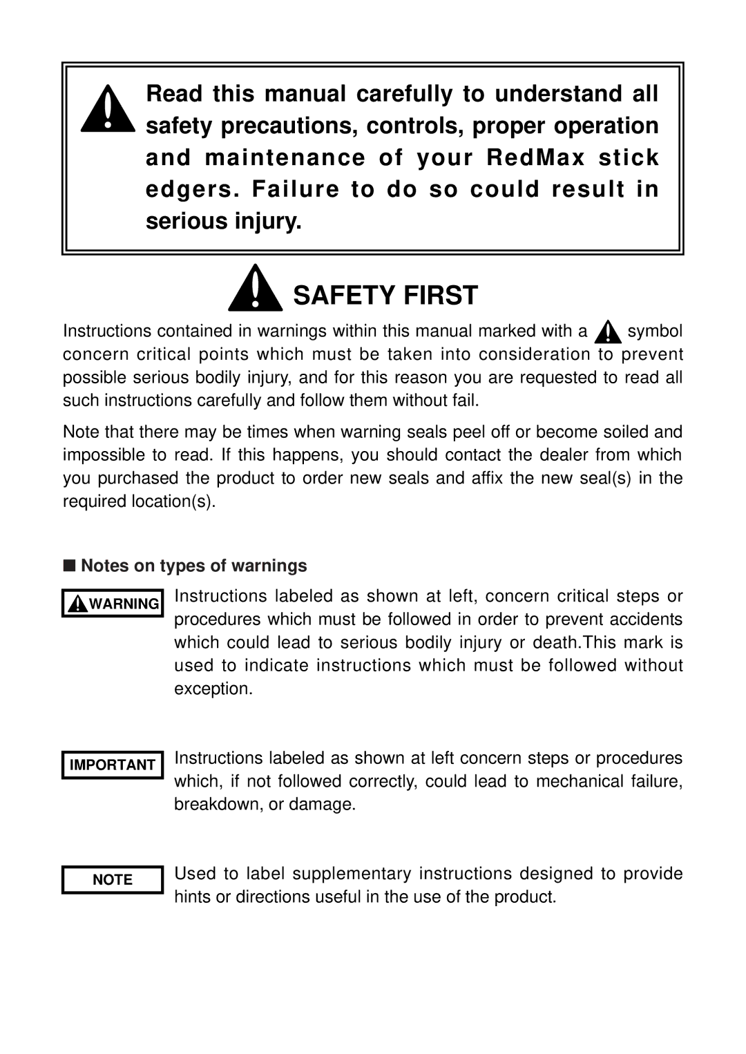 RedMax HE2601 manual Safety First 