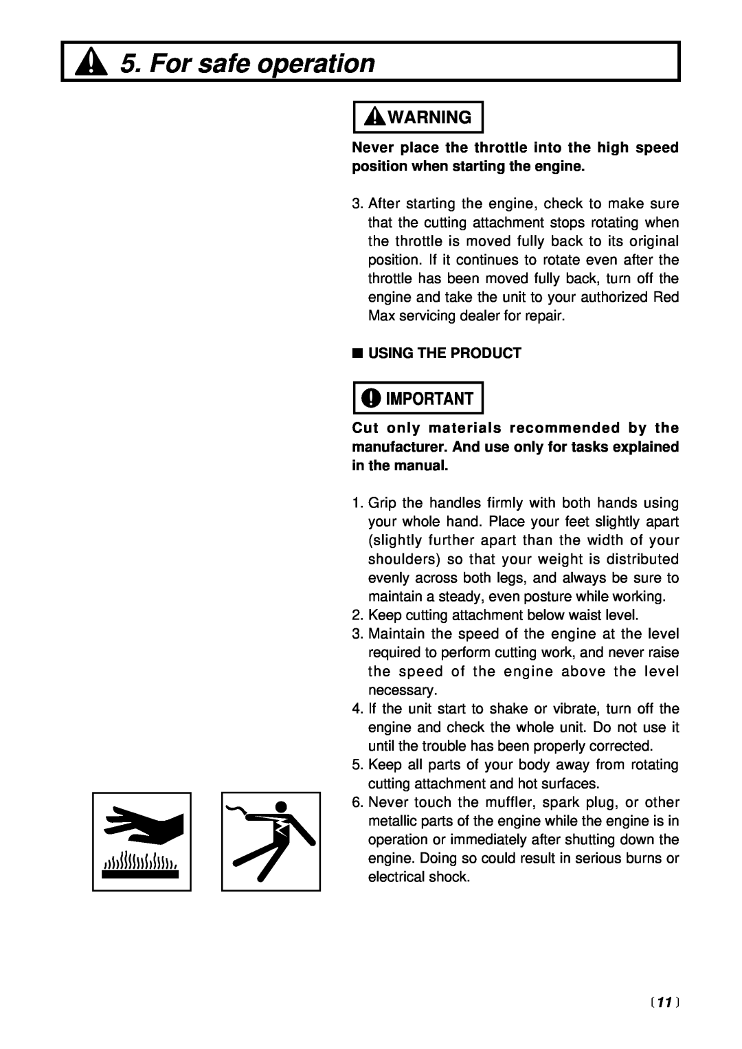 RedMax HEZ2500S manual  11 , For safe operation, Using The Product 