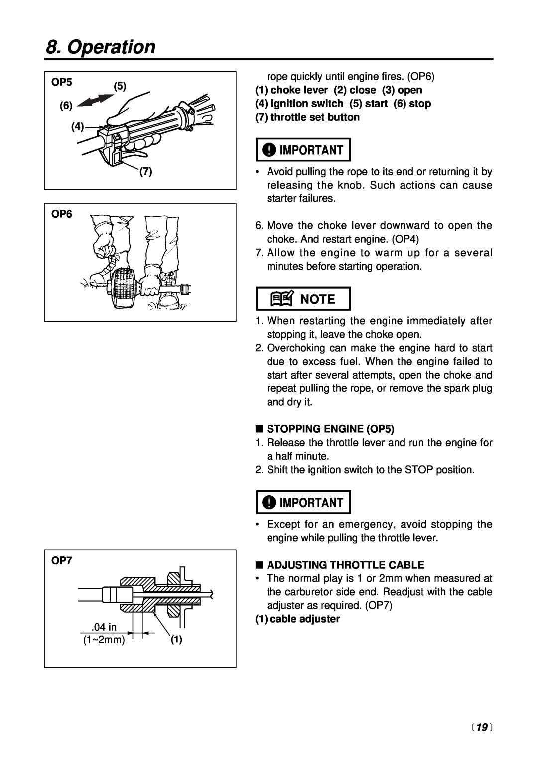 RedMax HEZ2500S  19 , Operation, OP6 OP7, choke lever 2 close 3 open 4 ignition switch 5 start 6 stop, cable adjuster 