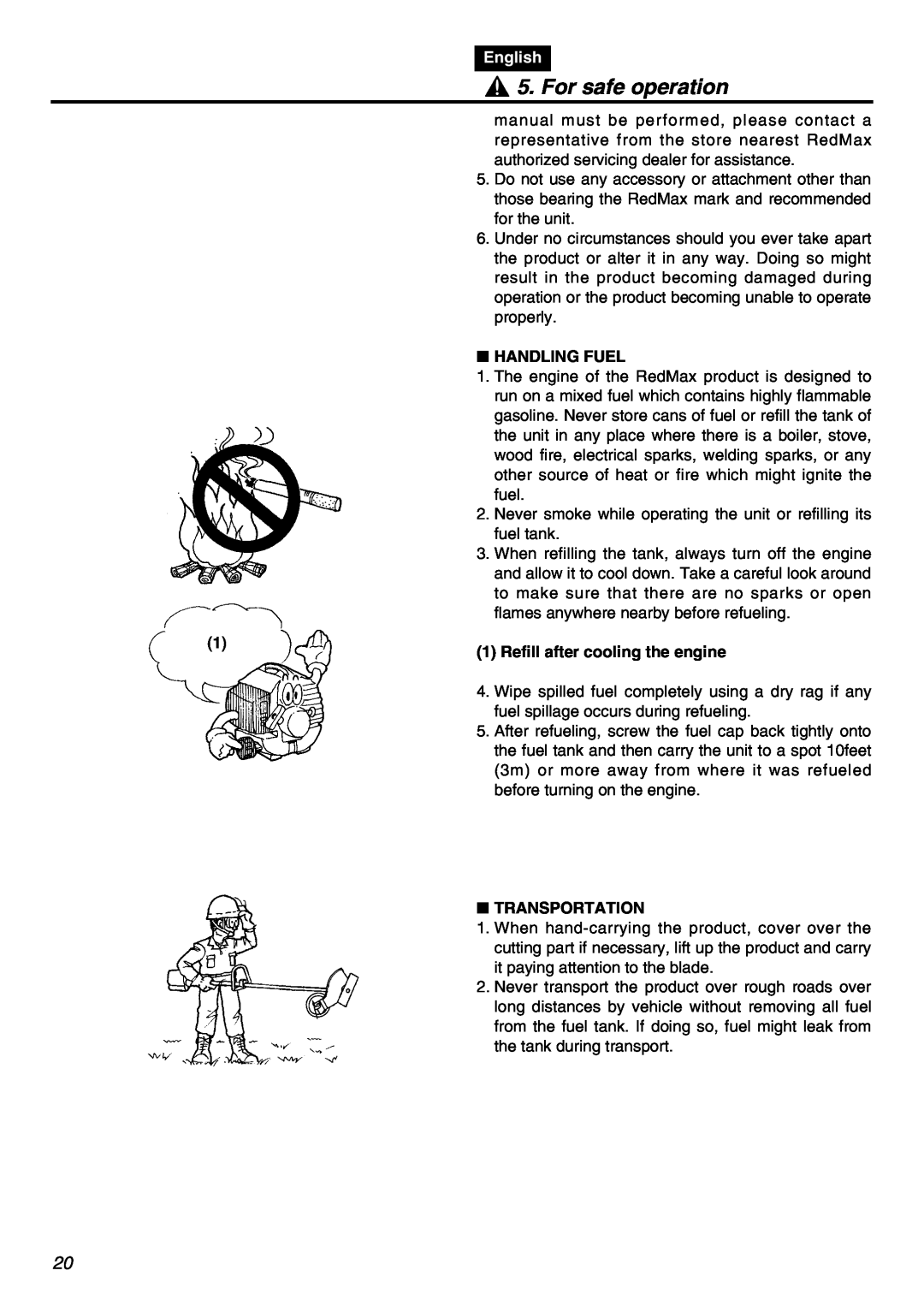 RedMax HEZ2401S, HEZ3001S manual For safe operation, English, Handling Fuel, Refill after cooling the engine, Transportation 