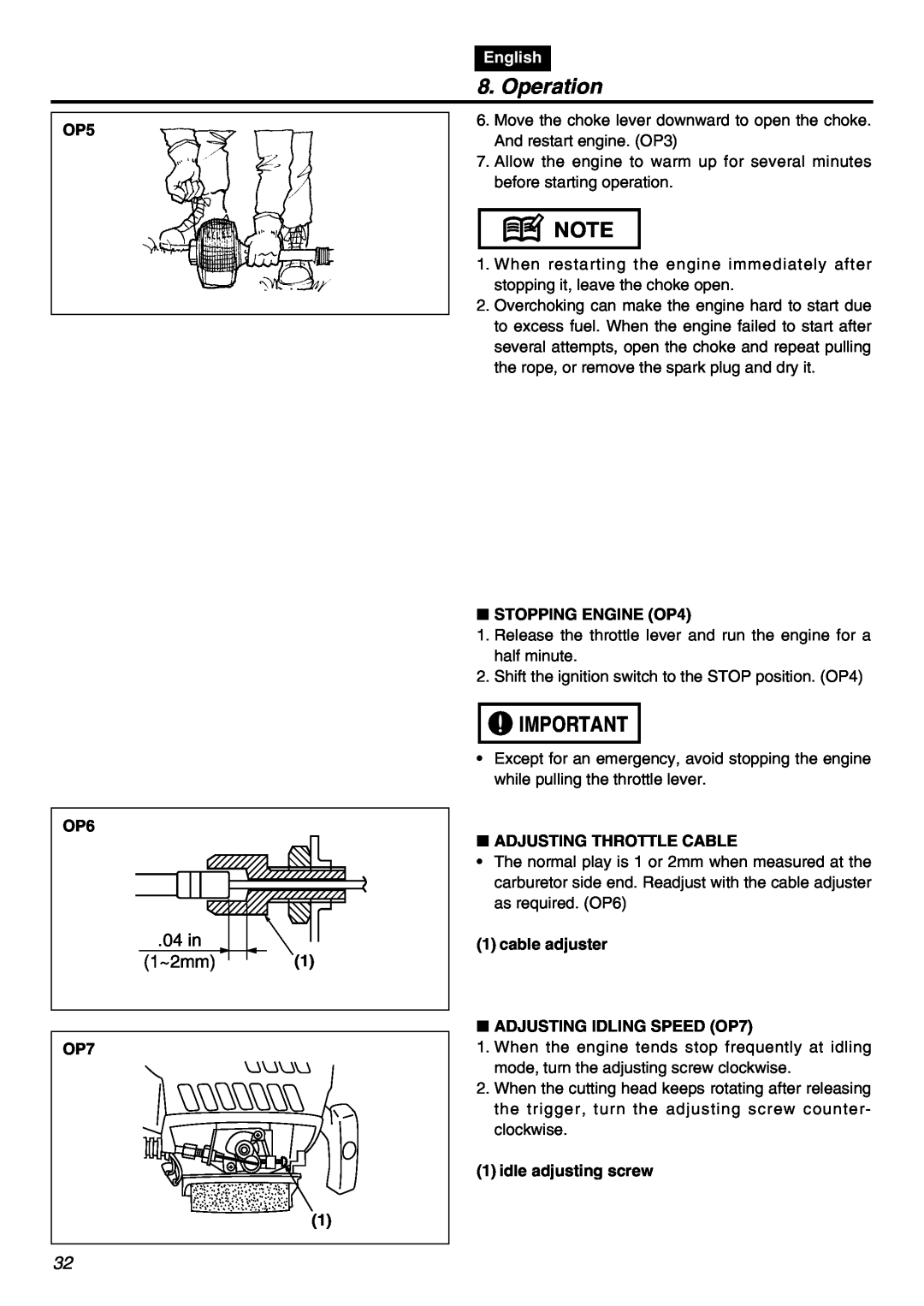 RedMax HEZ2401S, HEZ3001S, HEZ2602S 04 in 1~2mm, Operation, English, OP5 OP6, STOPPING ENGINE OP4, Adjusting Throttle Cable 