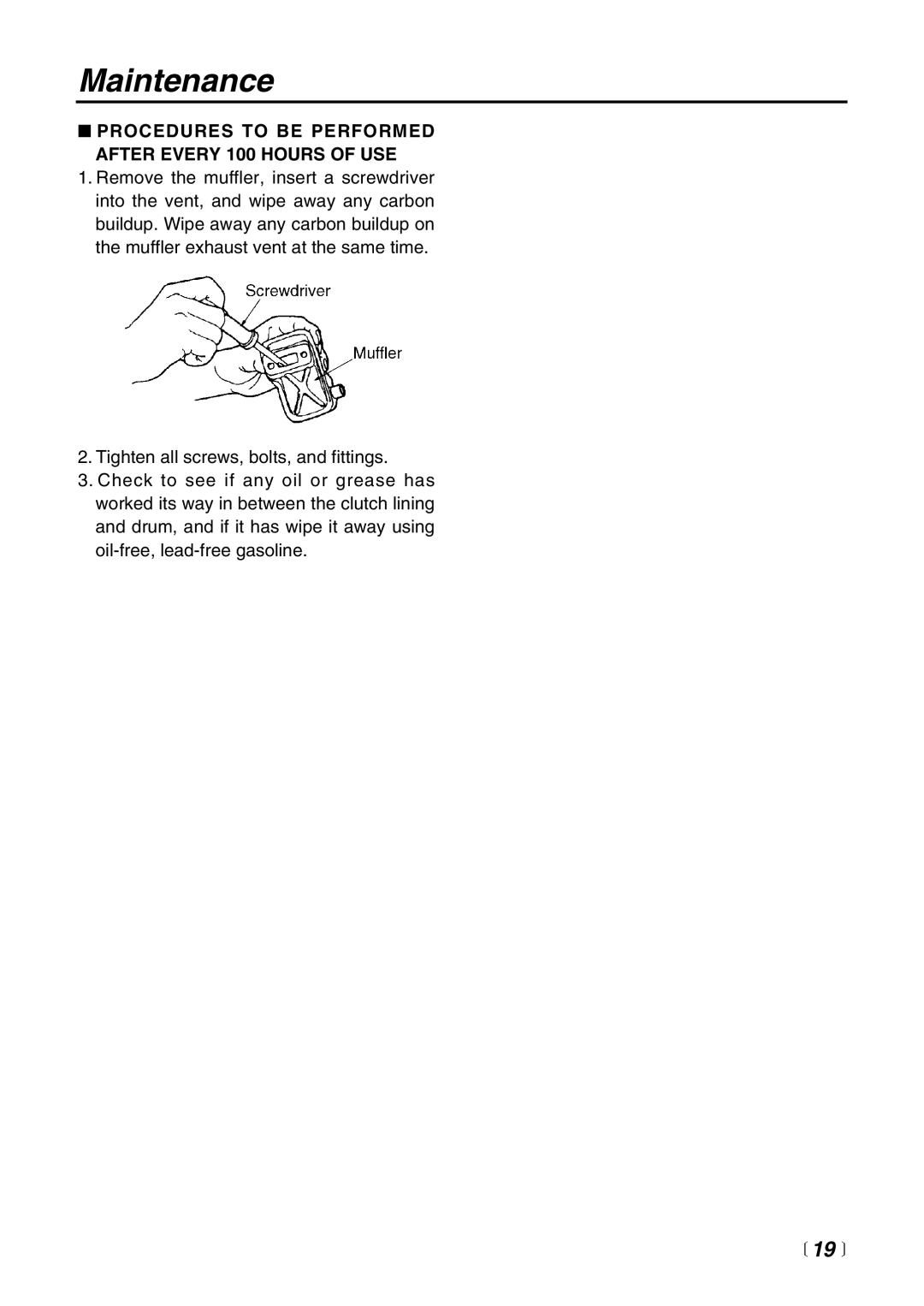 RedMax CHT2200 manual Procedures to be Performed After Every 100 Hours of USE 