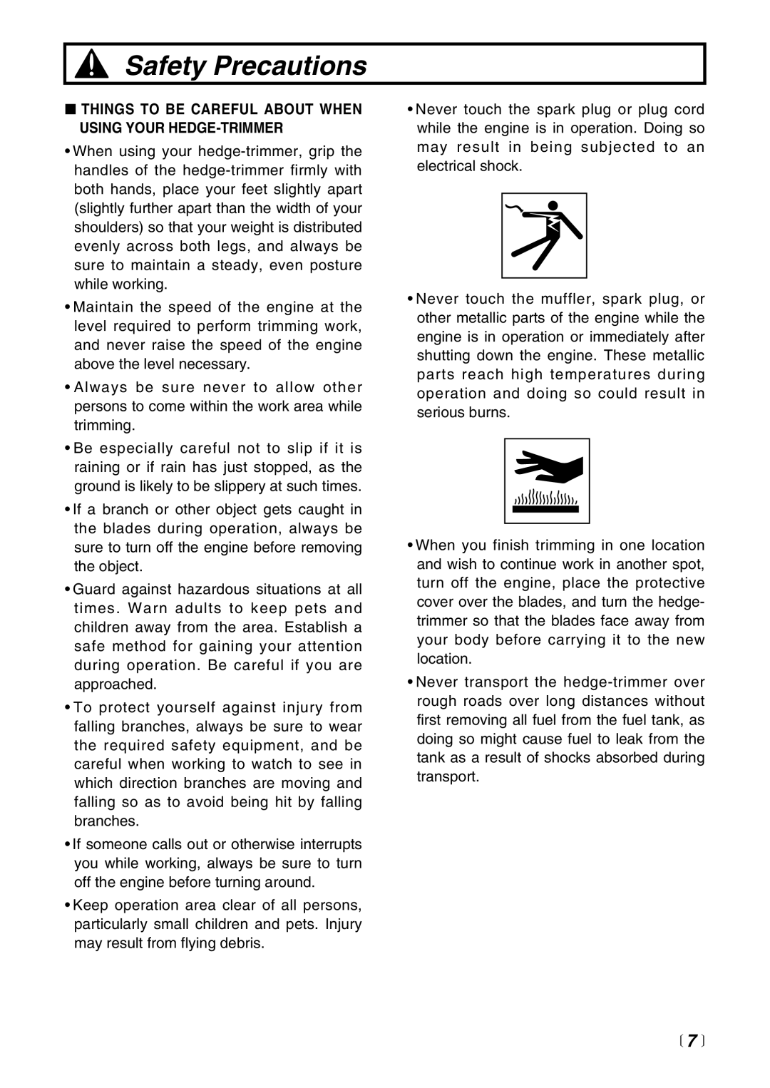 RedMax CHT2200 manual Things to be Careful about When Using Your HEDGE-TRIMMER 