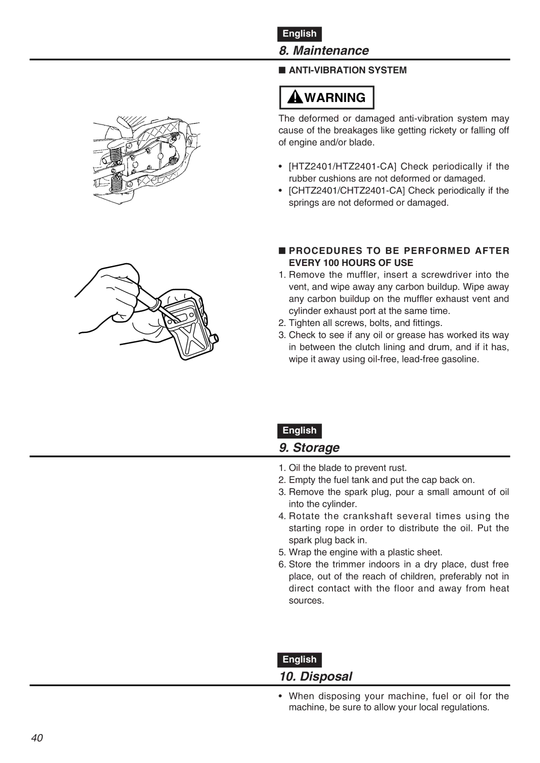 RedMax HTZ2401L-CA manual Storage, Disposal, ANTI-VIBRATION System, Procedures to be Performed After Every 100 Hours of USE 