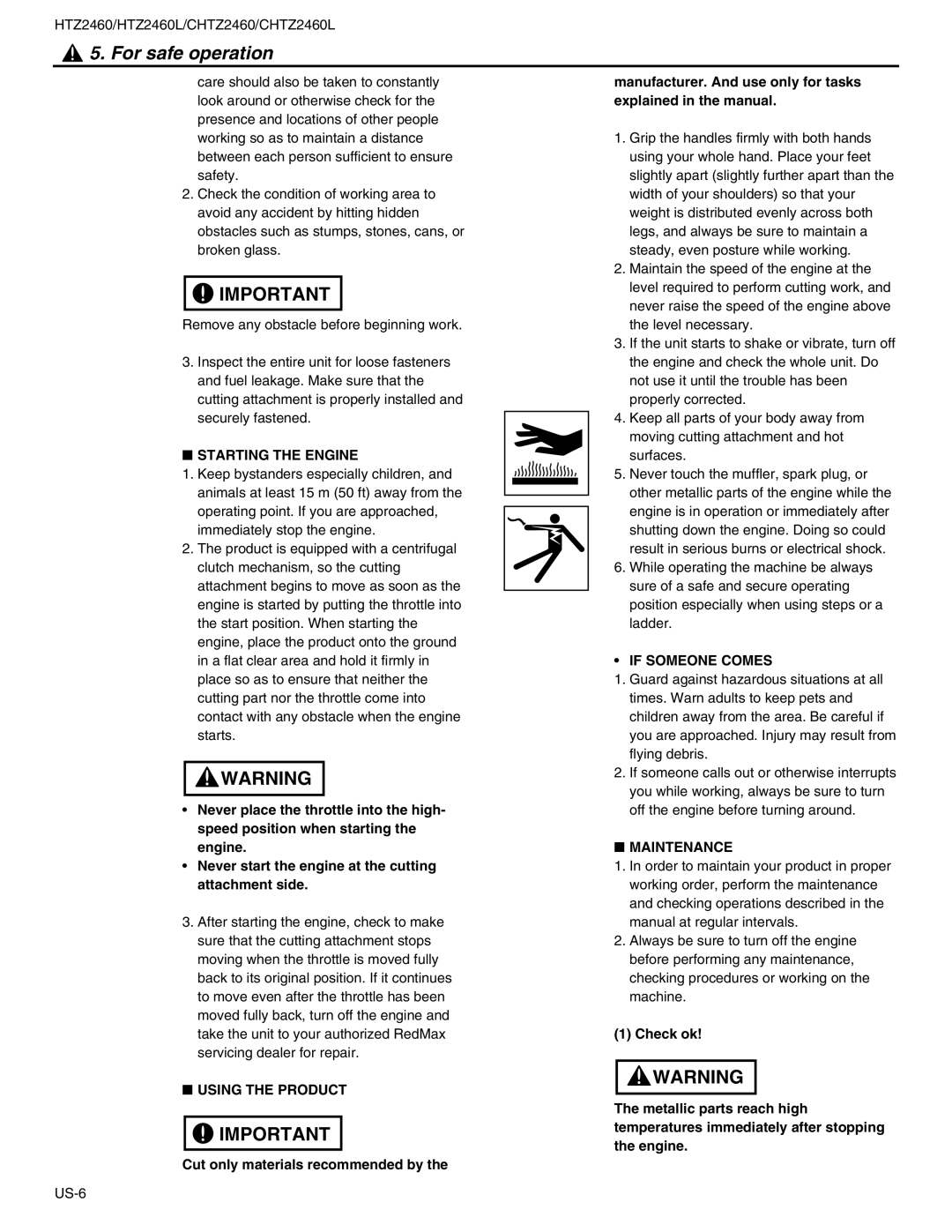 RedMax CHTZ2460L manual Starting the Engine, If Someone Comes, Maintenance, Using the Product 