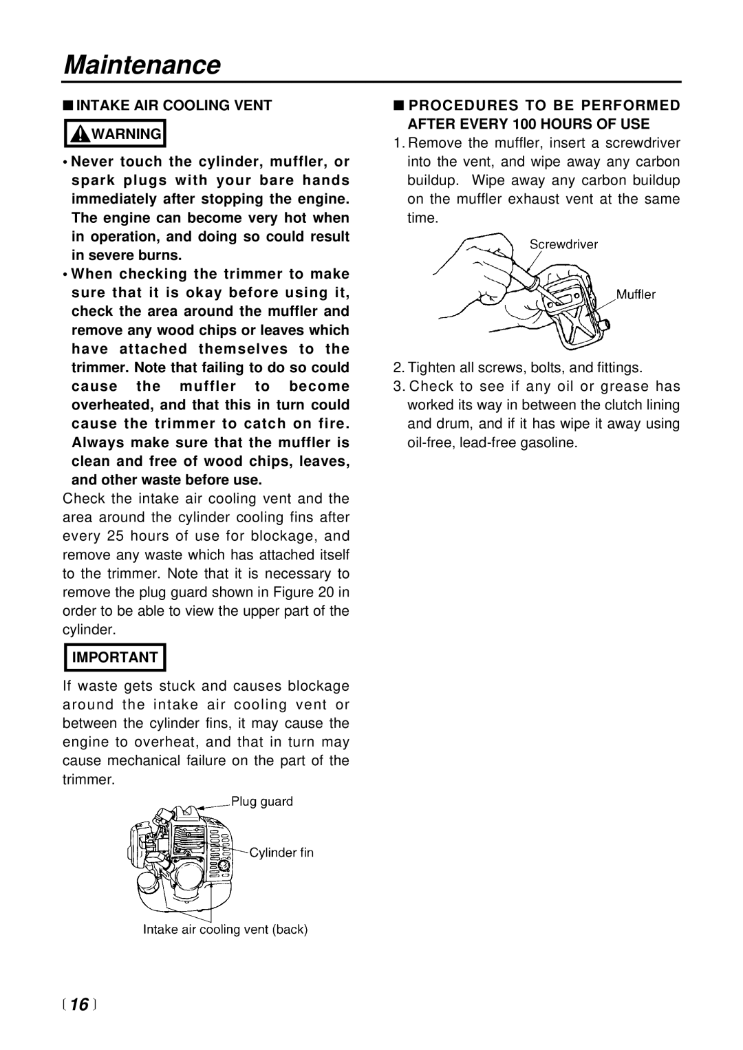 RedMax LRT2300 manual Intake AIR Cooling Vent Warning, Procedures to be Performed After Every 100 Hours of USE 