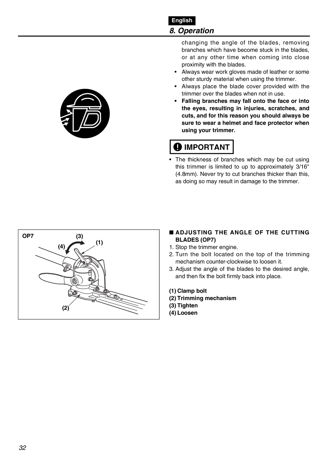 RedMax LRTZ2401-CA manual OP7 Adjusting the Angle of the Cutting Blades OP7, Clamp bolt Trimming mechanism Tighten Loosen 